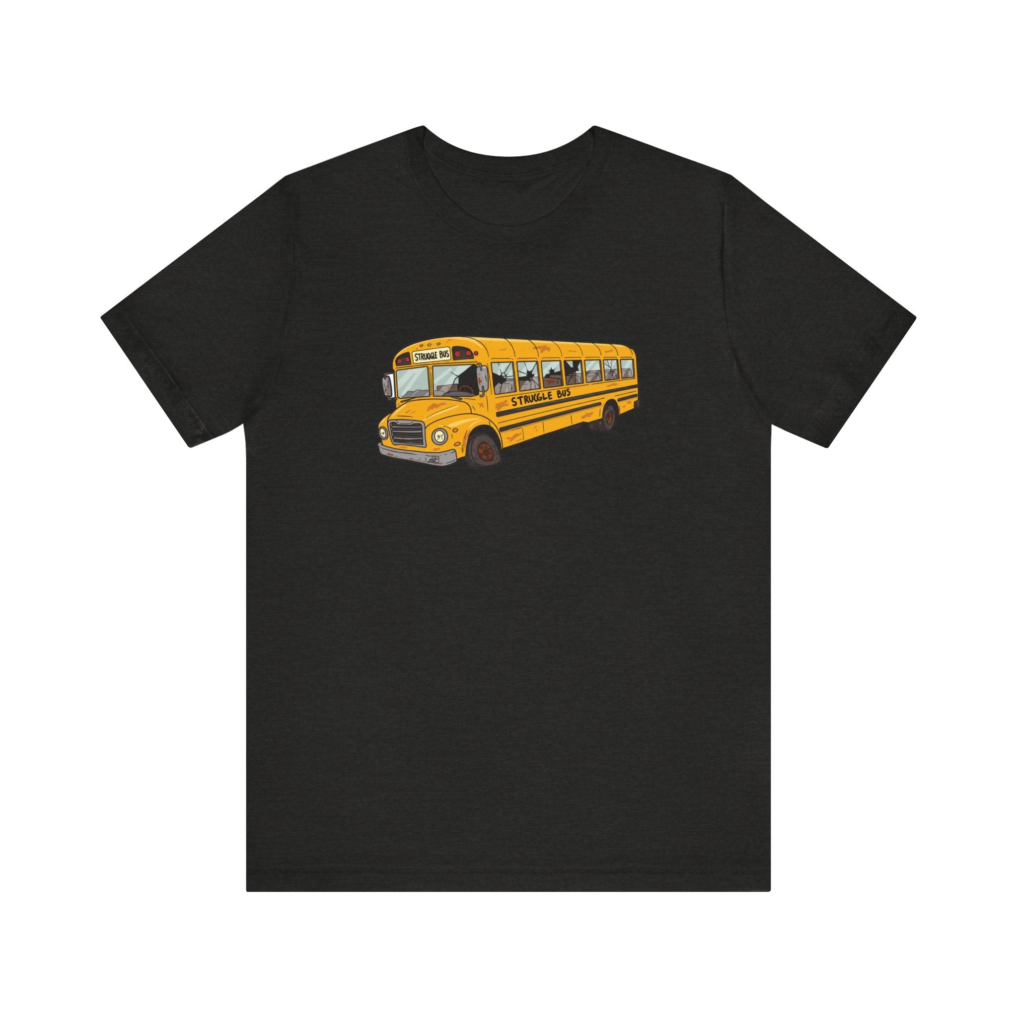 The Struggle Bus T-Shirt – All Aboard! For days when you can't even/ Funny gift/ Friends Coworkers