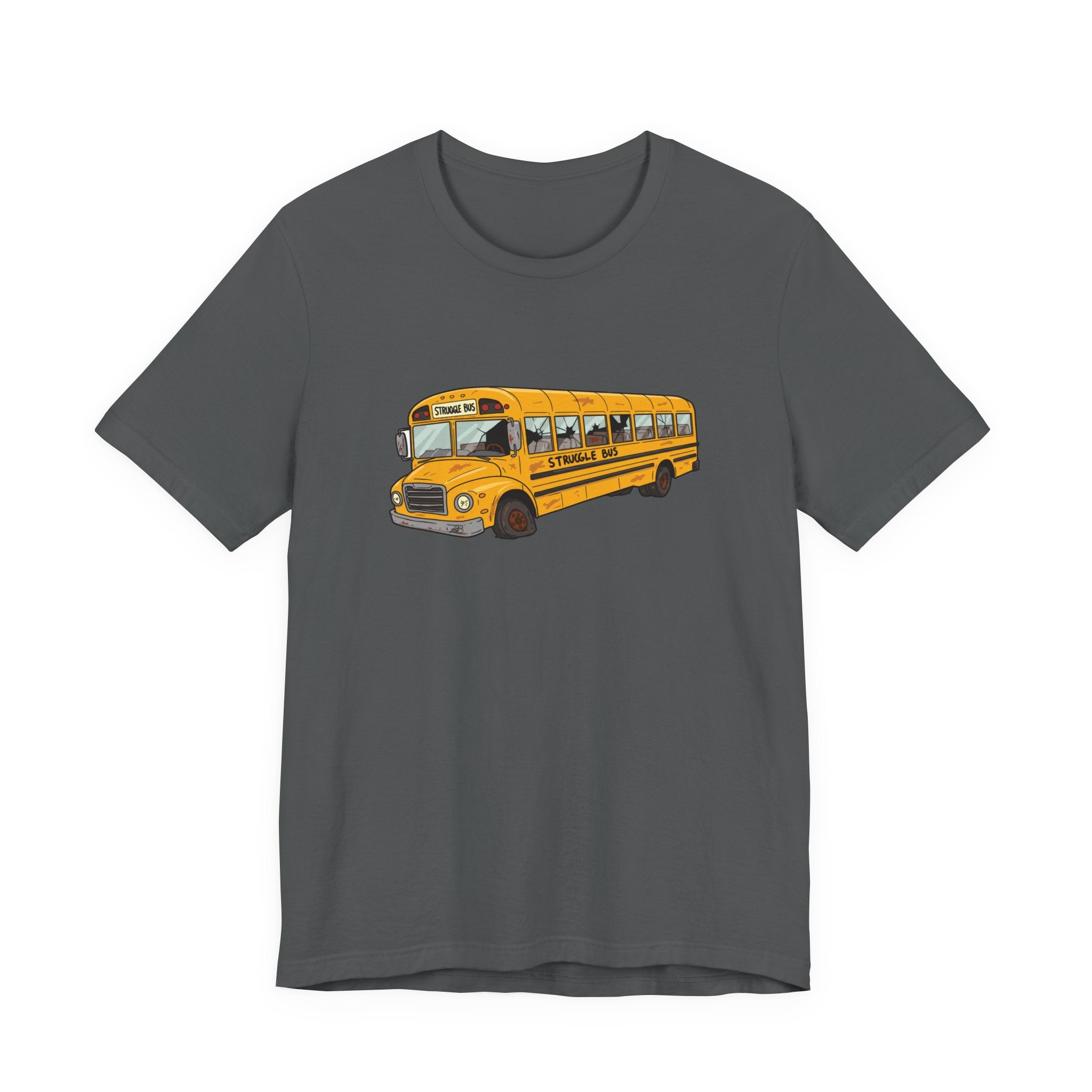 The Struggle Bus T-Shirt – All Aboard! For days when you can't even/ Funny gift/ Friends Coworkers