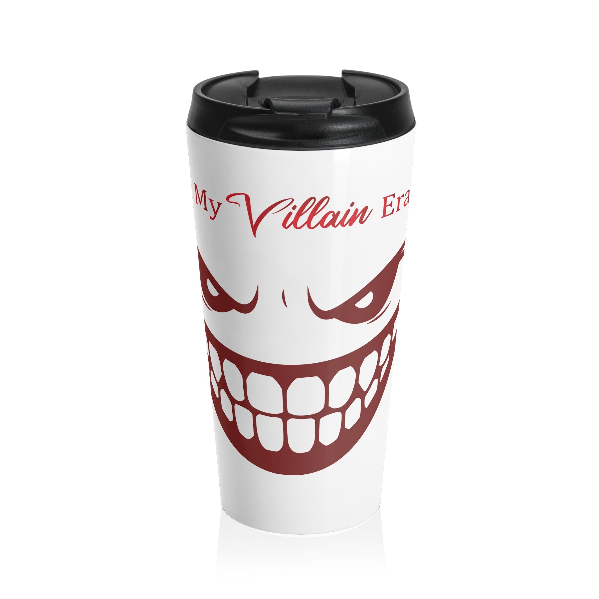 In My Villain Era Stainless Steel Travel Mug, Unique Travel Cup, Funny Gift for Villain Lovers, Friends and Anyone else who's sick of B.S.