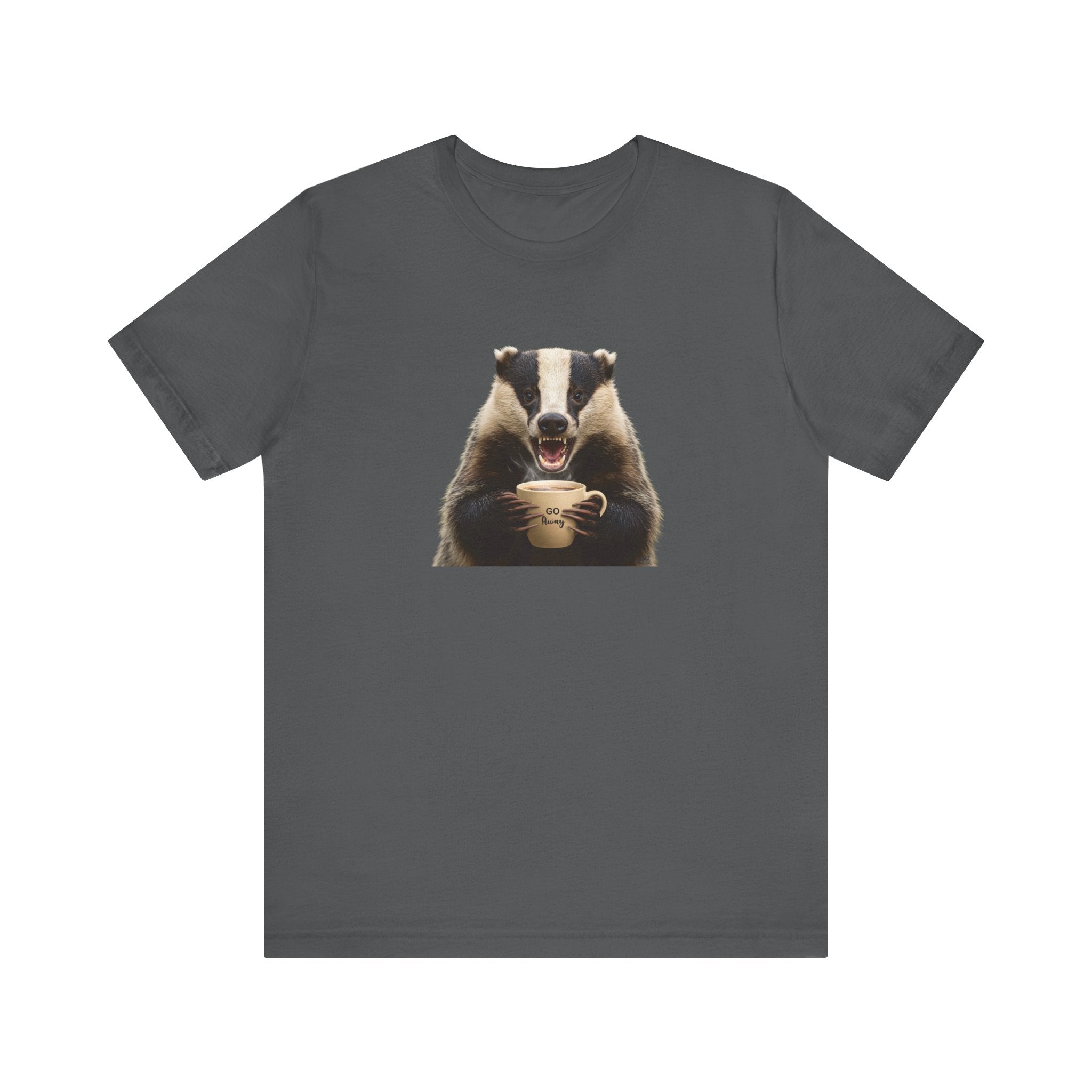 Angry Badger “Go Away” T-Shirt – For When You’re Out of Coffee and Patience- Gift for coworkers and friends