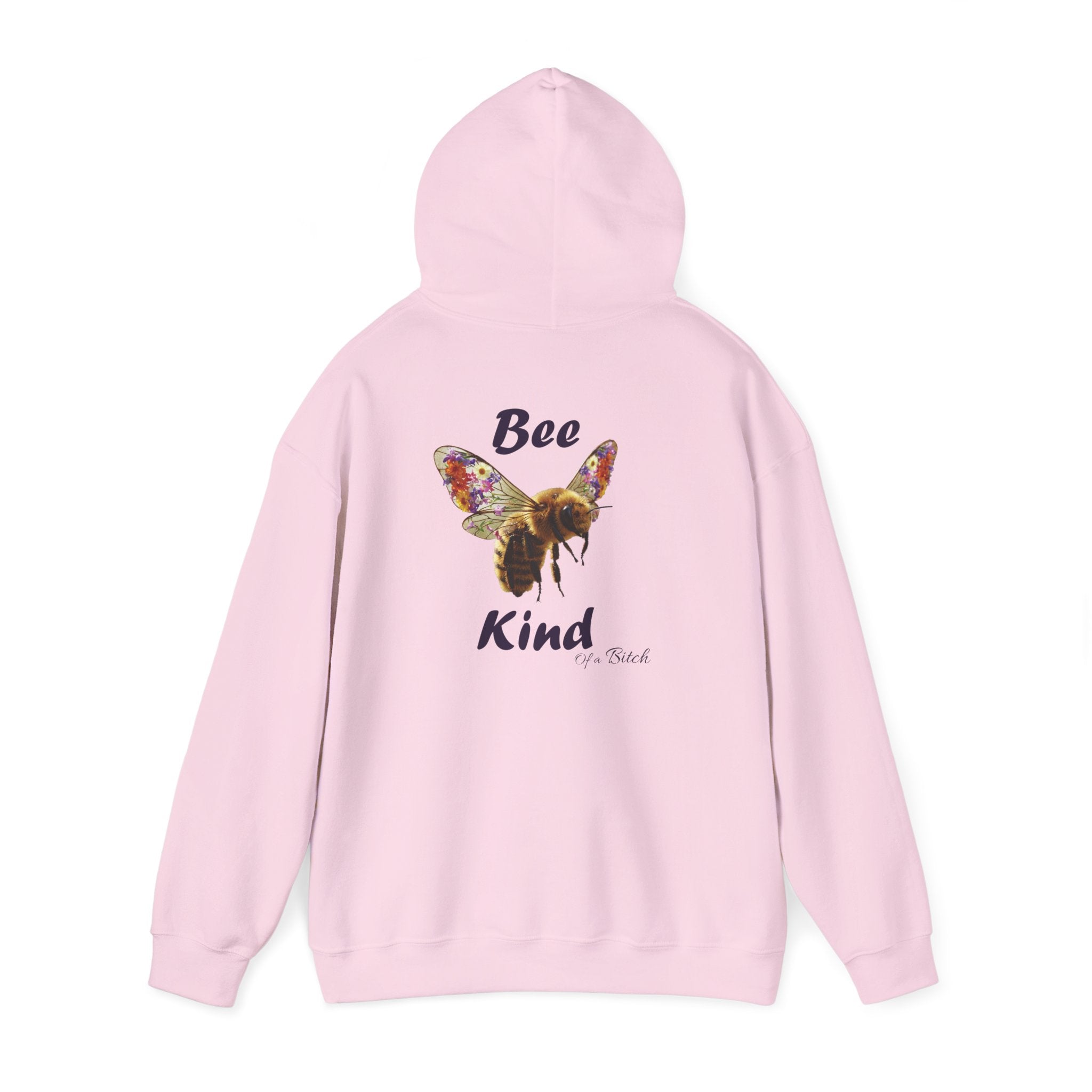 Funny "Bee Kind of a Bitch" Hoodie | Cozy Sweatshirt, Gift for Her
