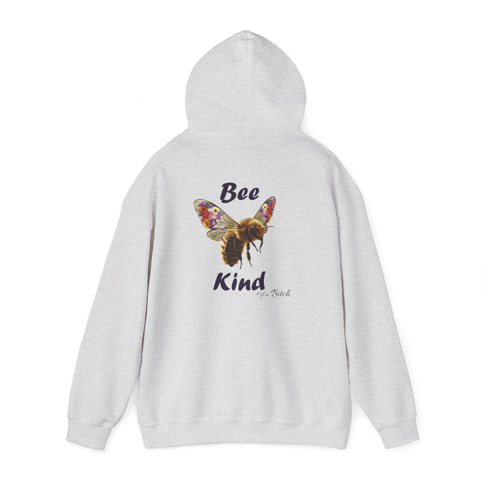 Funny "Bee Kind of a Bitch" Hoodie | Cozy Sweatshirt, Gift for Her