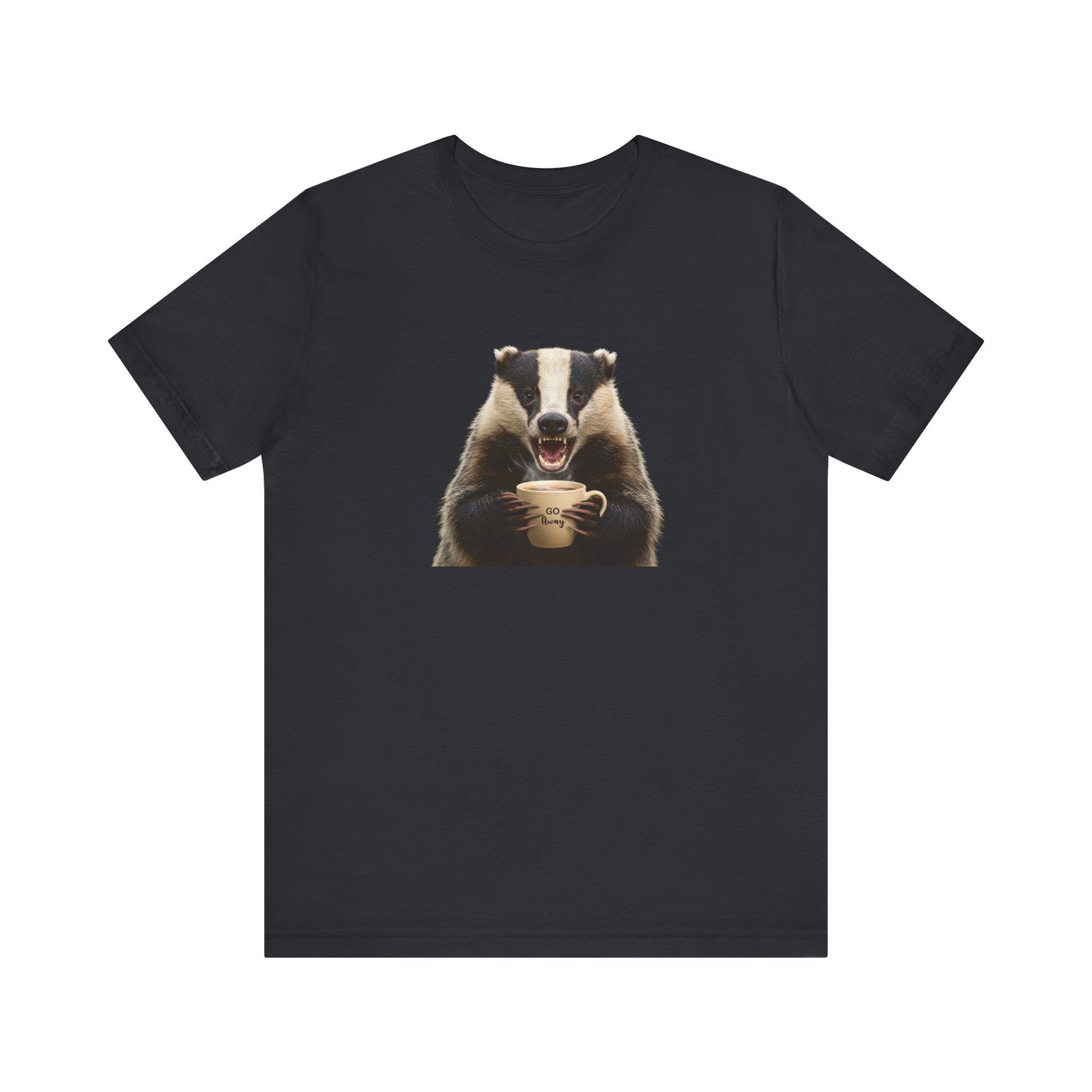 Angry Badger “Go Away” T-Shirt – For When You’re Out of Coffee and Patience- Gift for coworkers and friends