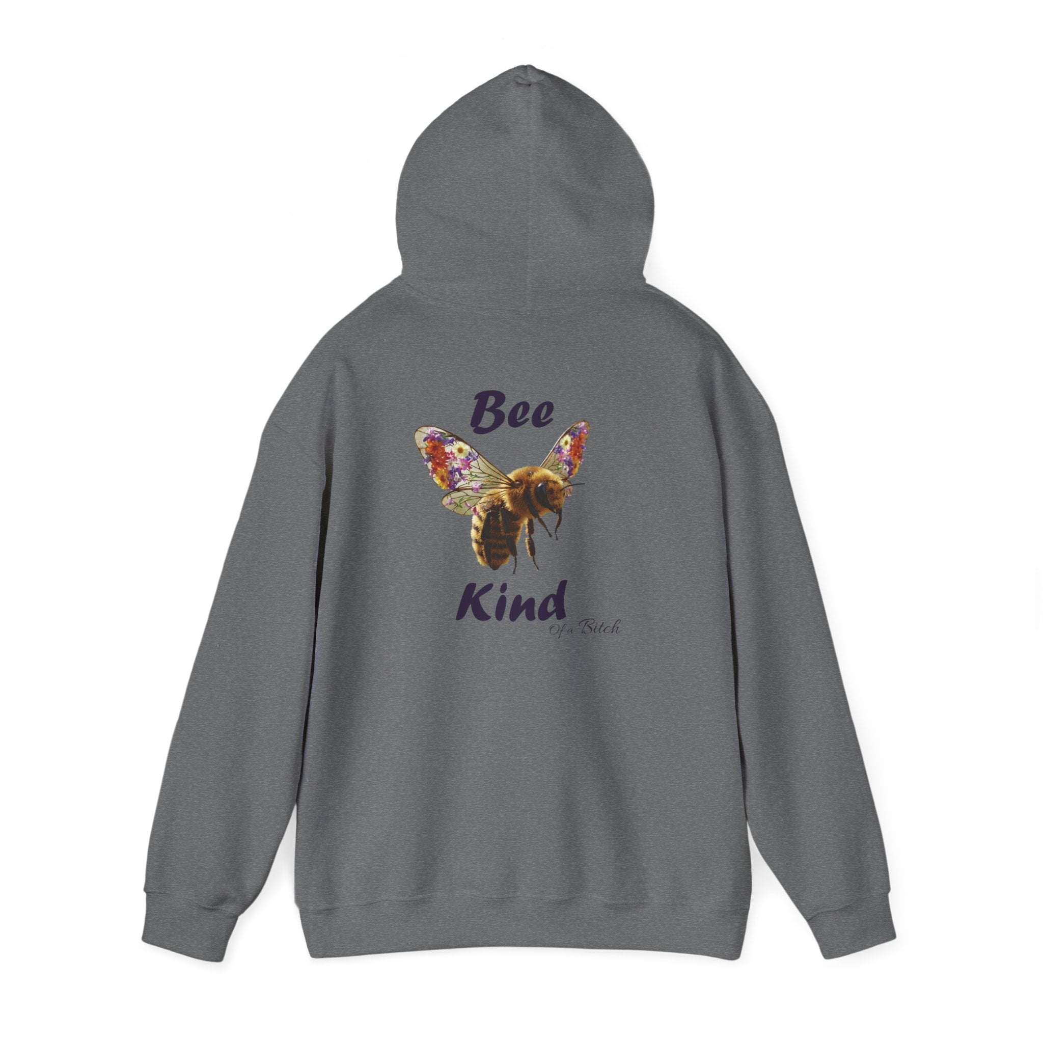 Funny "Bee Kind of a Bitch" Hoodie | Cozy Sweatshirt, Gift for Her