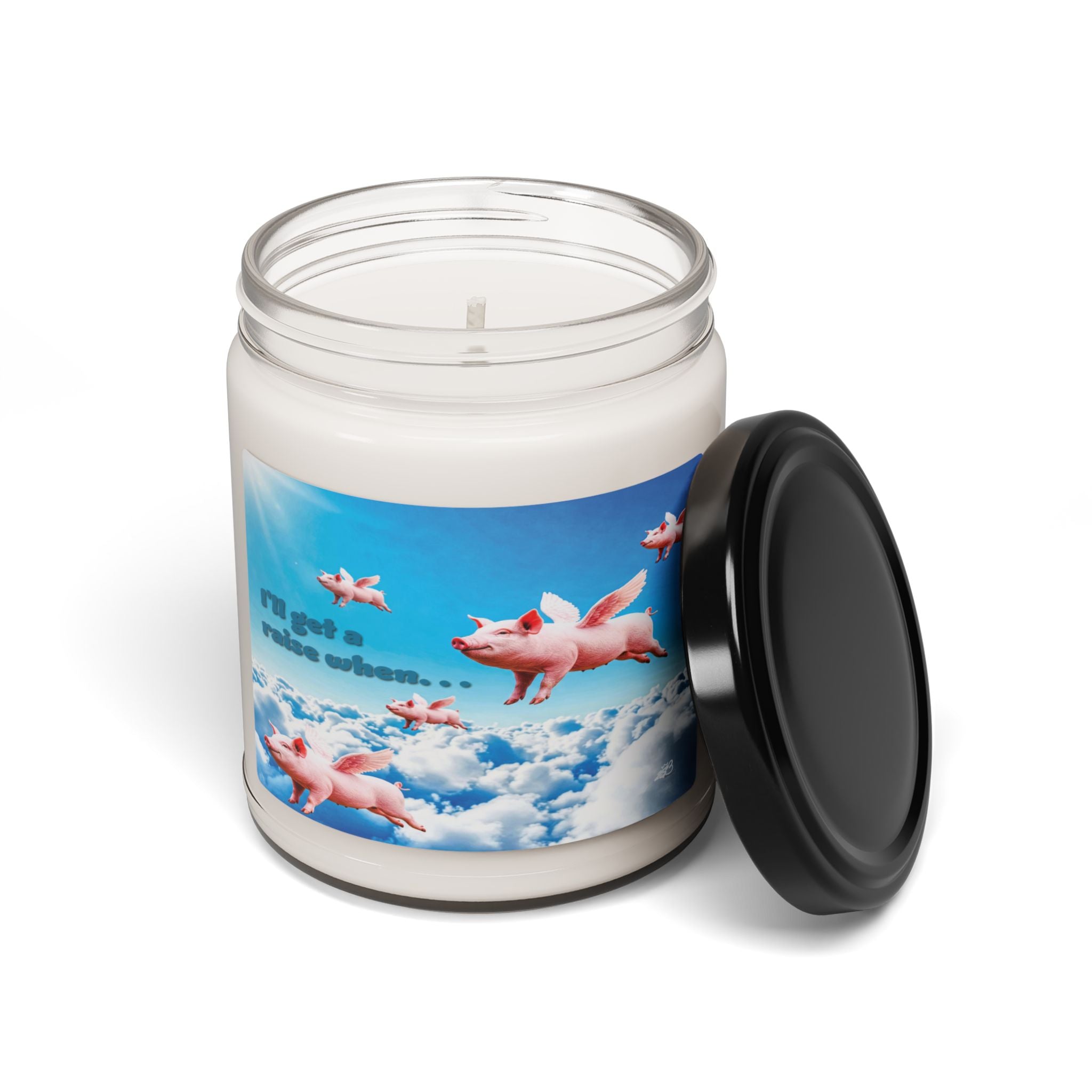 “I’ll Get a Raise When Pigs Fly” Scented Candle – Smells Like Broken Promises & Burnout/ Funny Home gifts for Coworkers and Friends