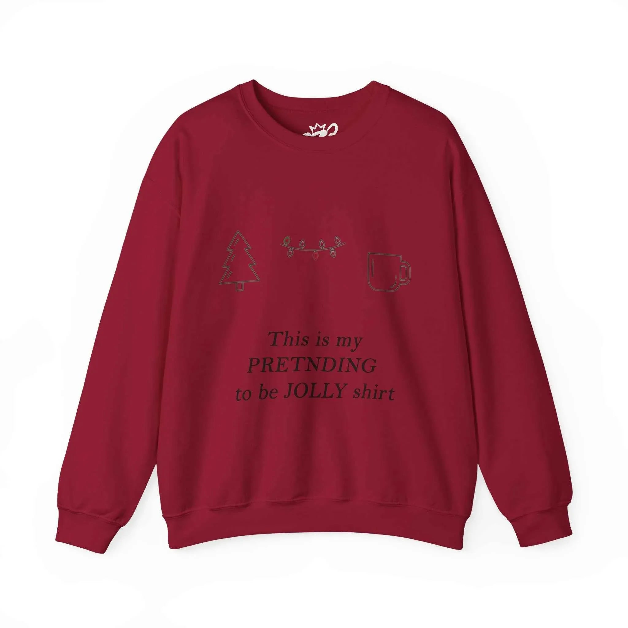 This Is My Pretending To Be Jolly Funny Christmas Sweatshirt - Minimalist Holiday Sweater - 2SB Snark Shop