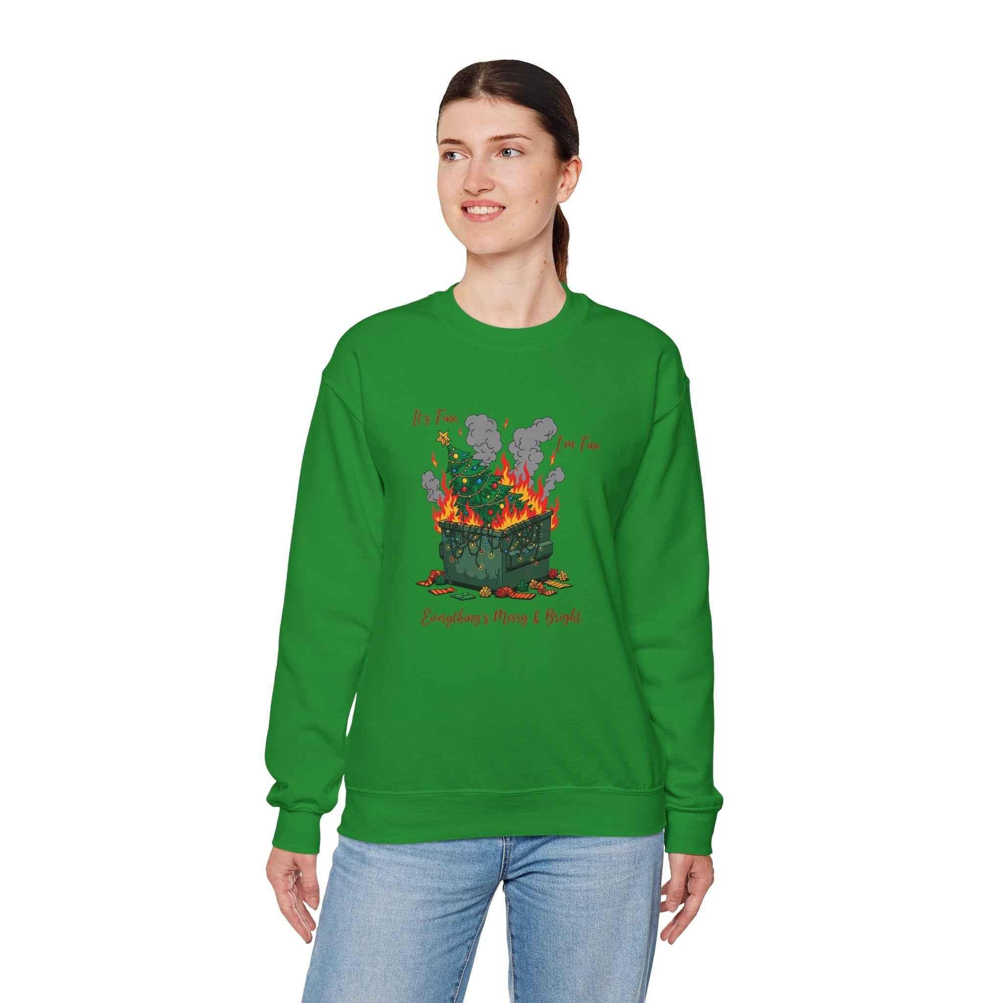 It’s Fine. I’m Fine. Everything’s Merry & Bright - Dumpster Fire Christmas Sweatshirt - 2SB Snark Shop