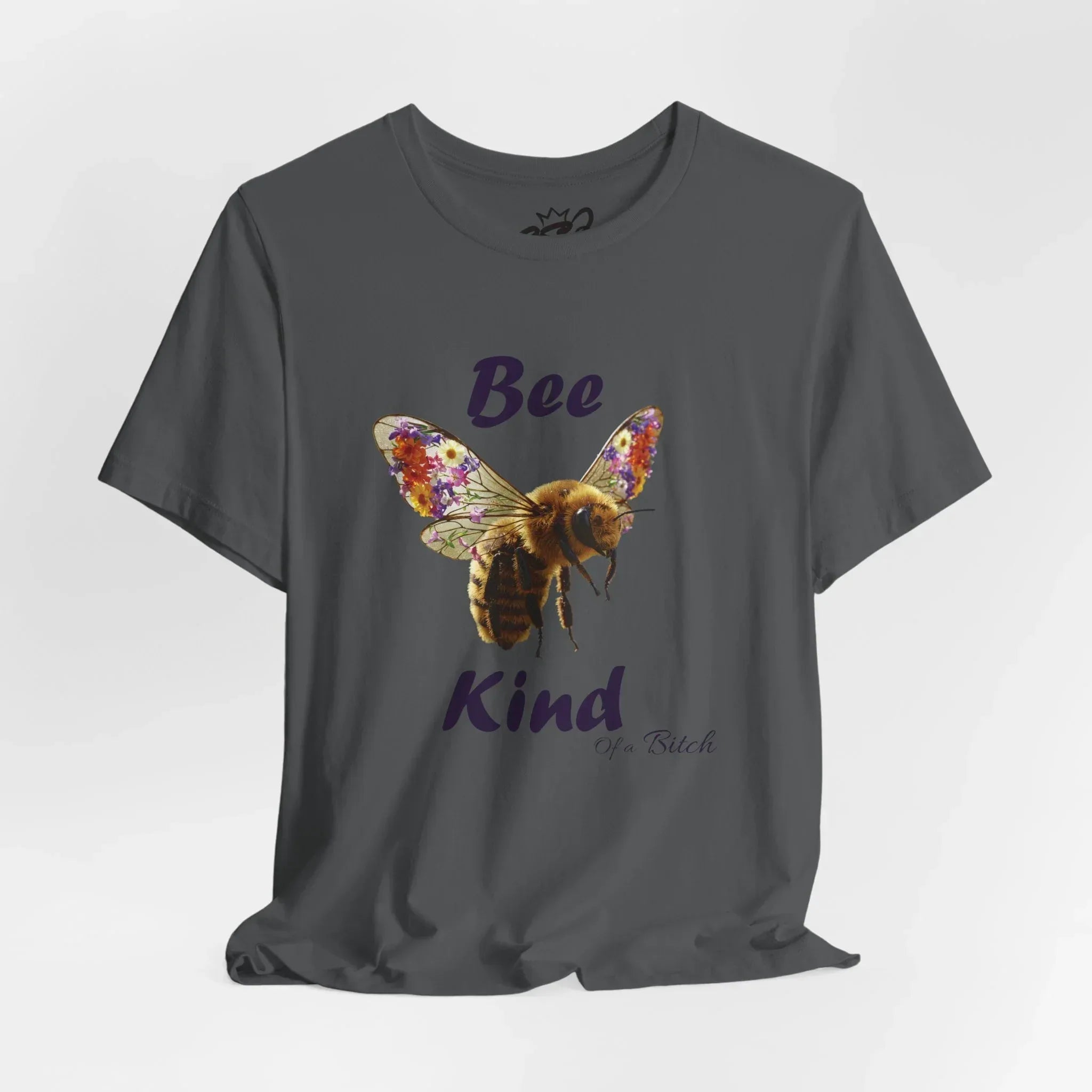 Bee Kind of a Bitch T-Shirt – Funny Sarcastic Bumblebee Graphic Tee - 2SB Snark Shop