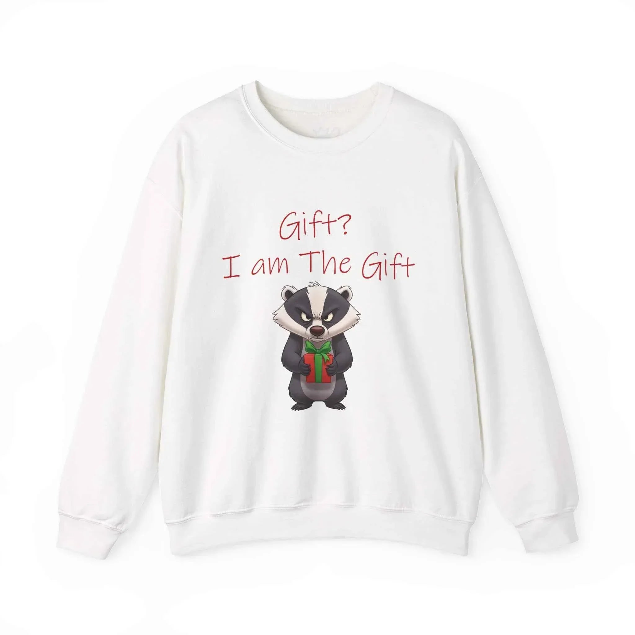 Gift? I Am The Gift - Angry Badger Christmas Sweatshirt for Unisex - 2SB Snark Shop