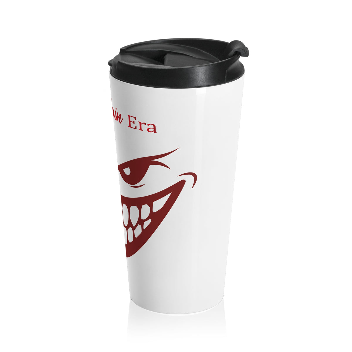 In My Villain Era 15 oz Stainless Steel Travel Mug | Funny Sarcastic Tumbler