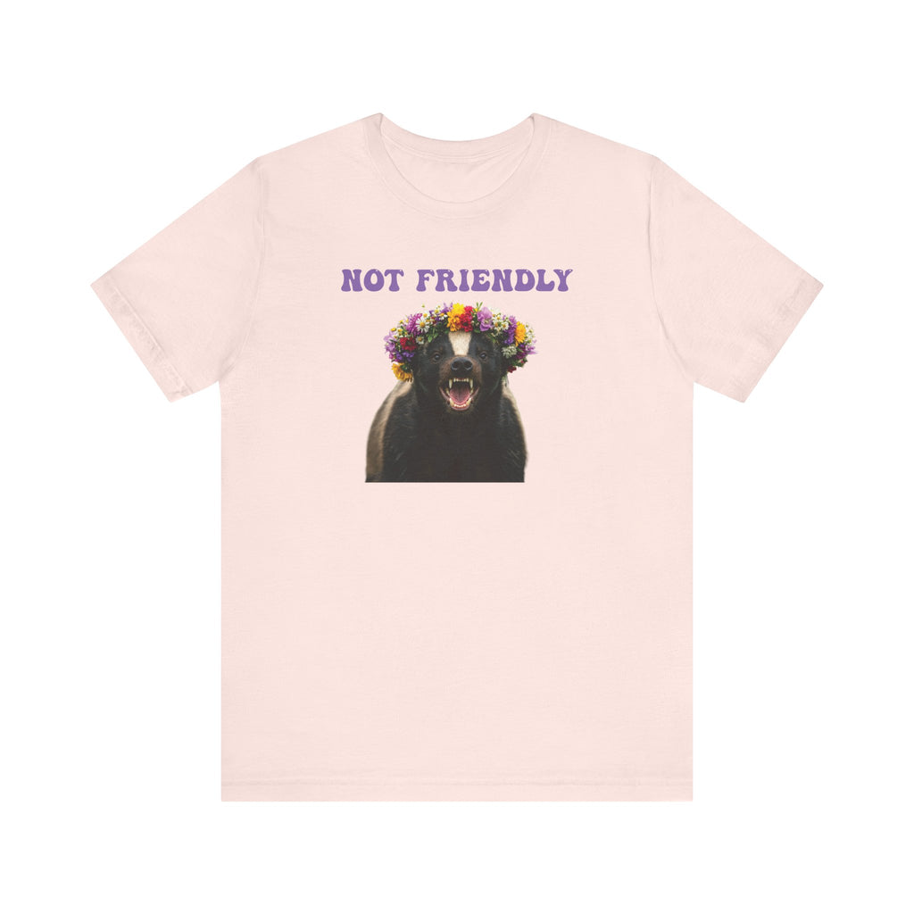 Not Friendly! The “Floral but Feral” Tee – The Walking, Talking Warning Label Funny gift for friends, coworkers, loved ones or your own introverted self.