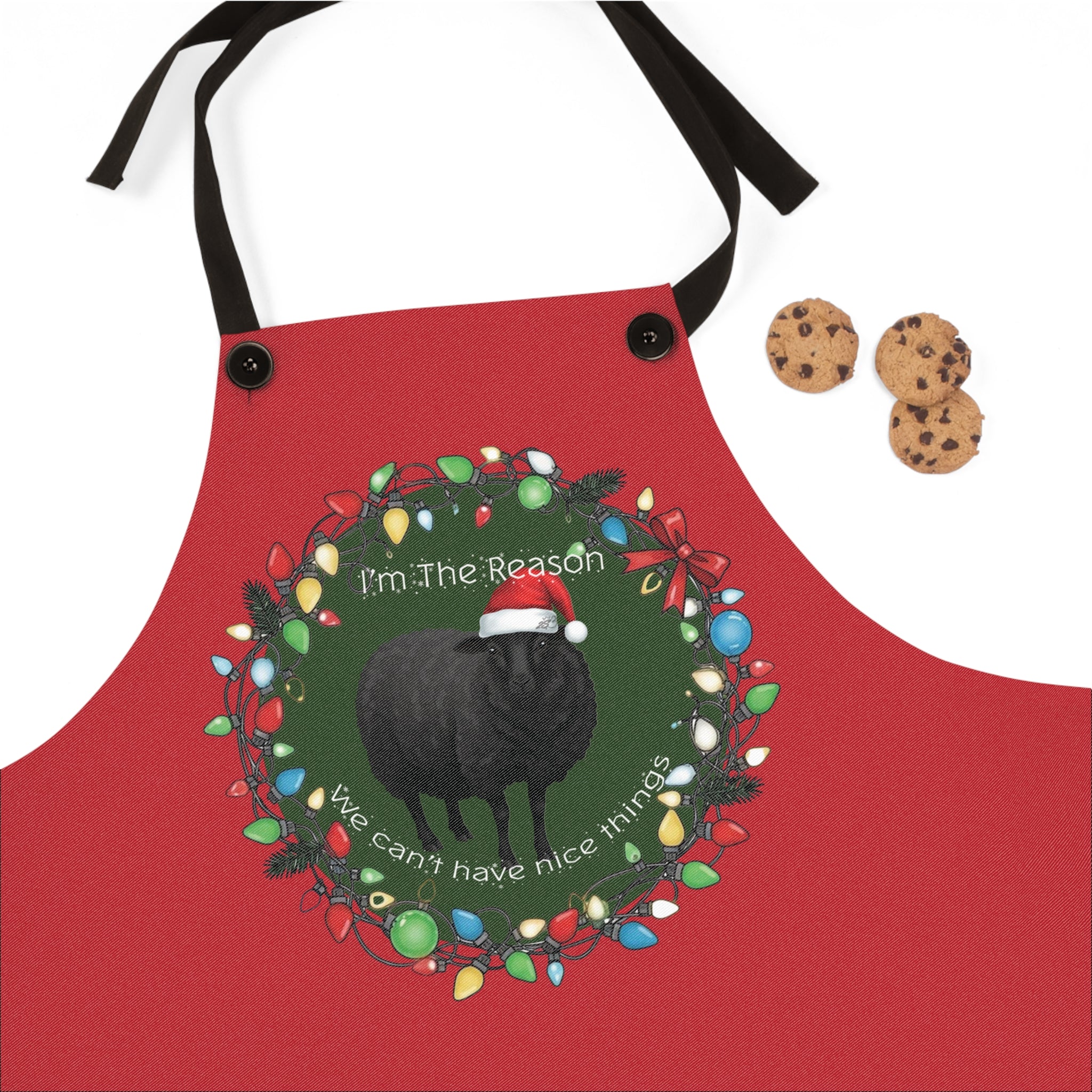 "I'm the Reason We Can't Have Nice Things" “Official Holiday Shit-Starter Apron”-Gift for Family and Friends