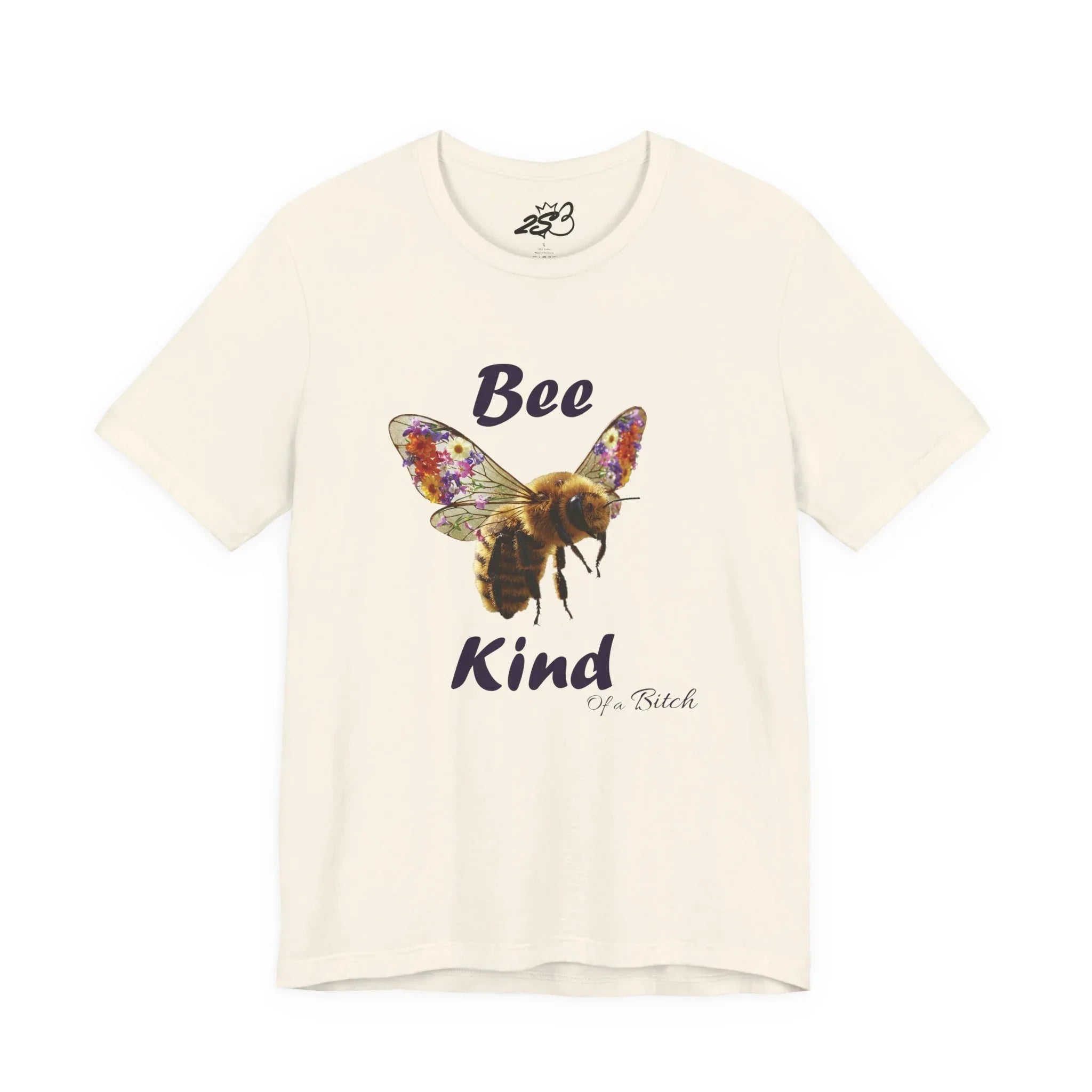 Bee Kind of a Bitch T-Shirt – Funny Sarcastic Bumblebee Graphic Tee - 2SB Snark Shop