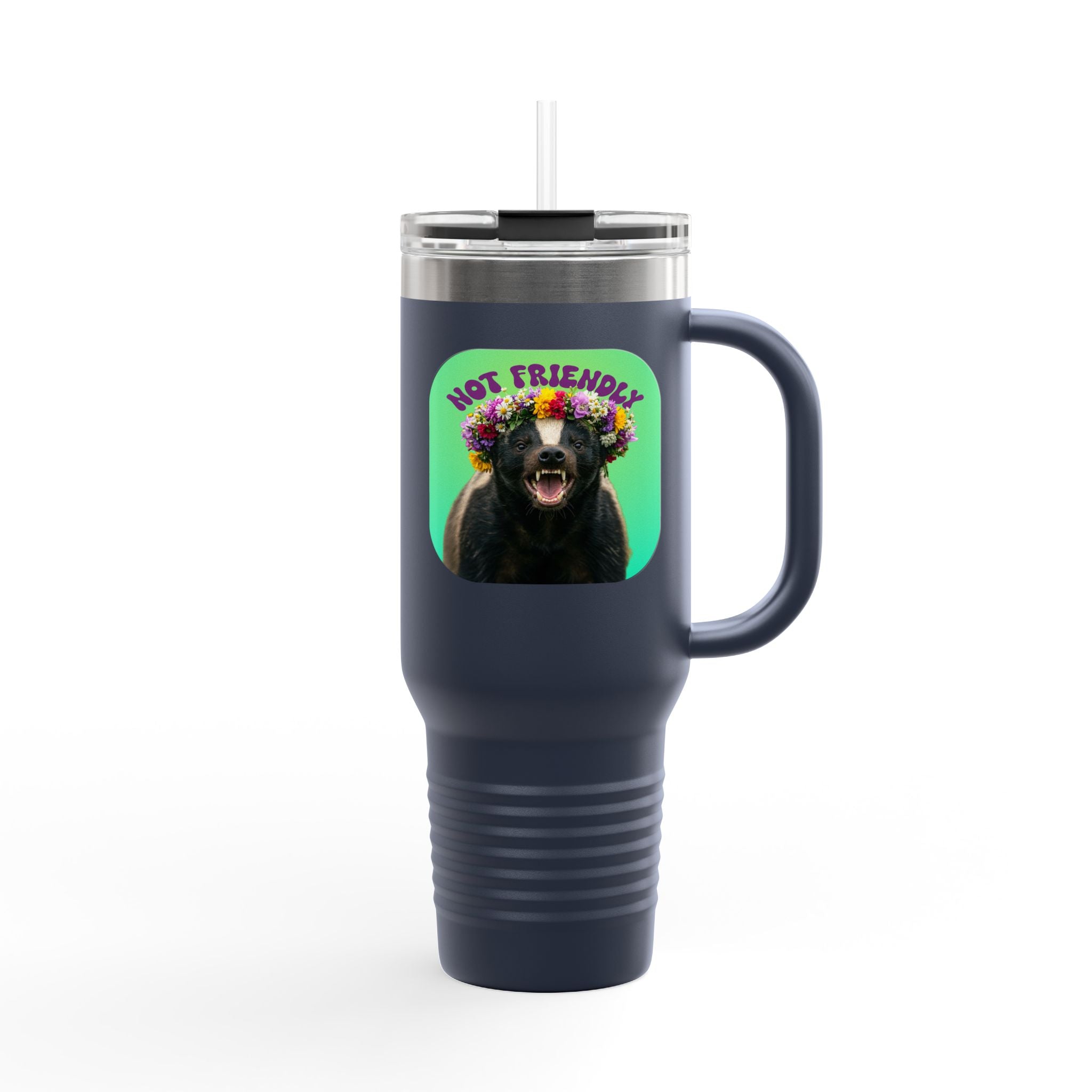 Not Friendly Badger Tumbler - Angry Flower Crown Honey Badger 40oz