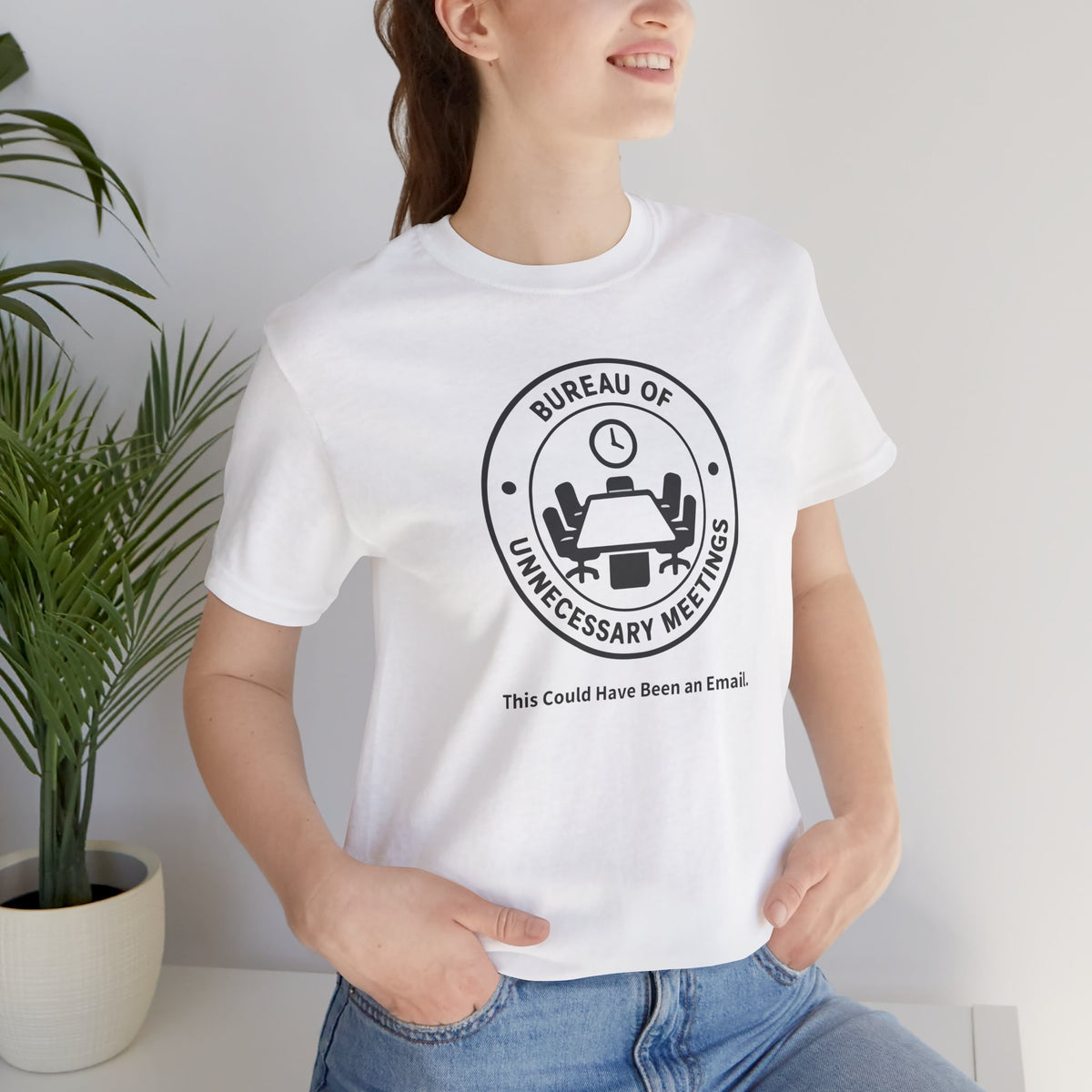 Bureau of Unnecessary Meetings Unisex Jersey Short Sleeve Tee | This Could've Been an Email