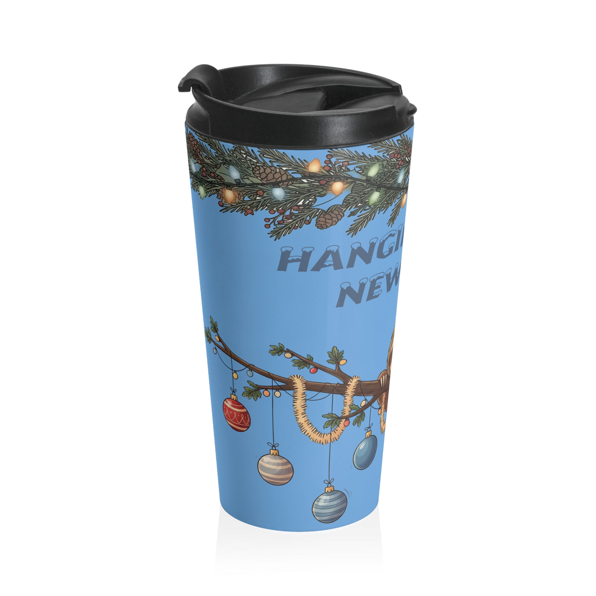 Hanging On Till New Year 15 oz Stainless Steel Travel Mug | Funny Sloth Holiday Tumbler