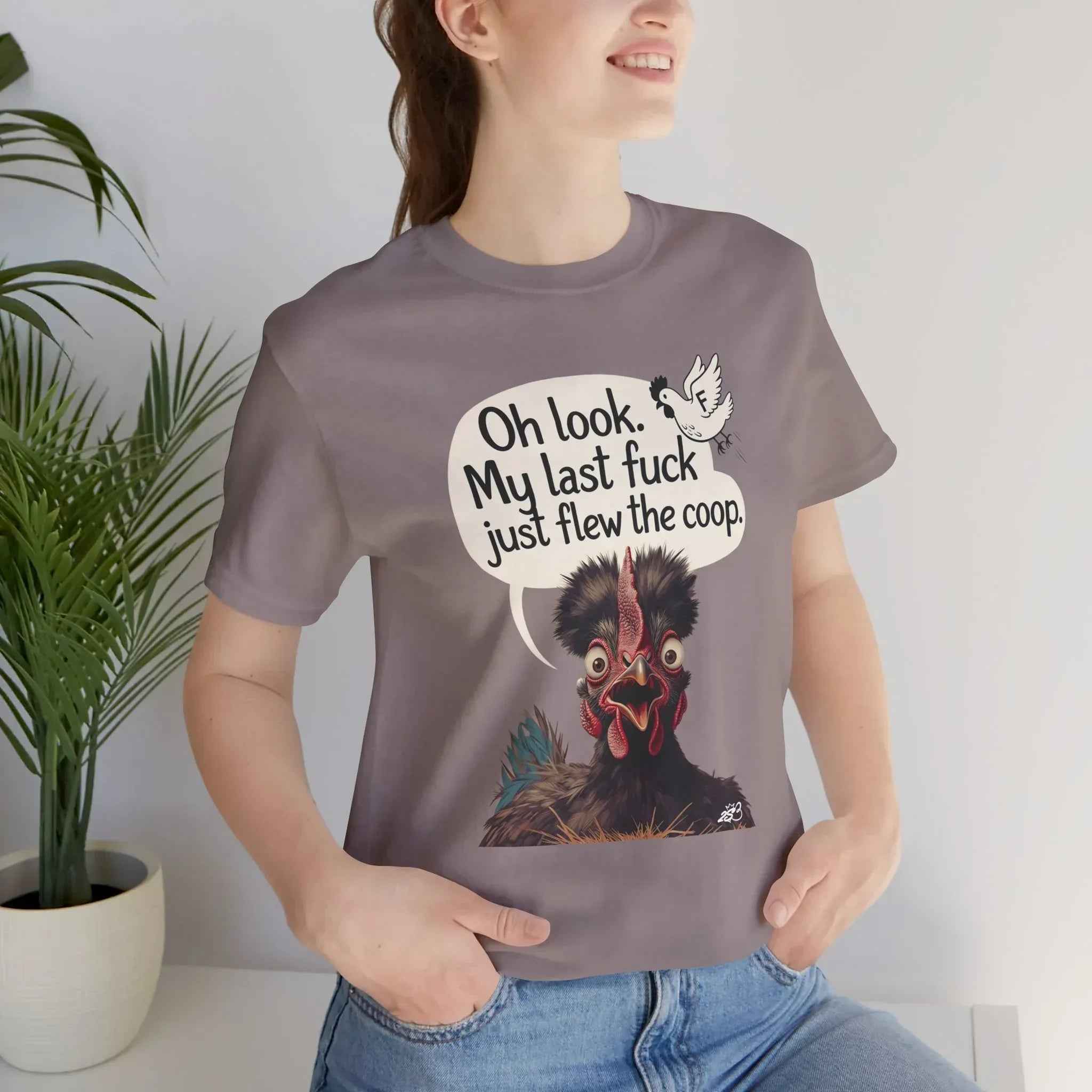 Oh Look My Last Fuck Just Flew The Coop Funny Chicken T-Shirt