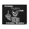 Grumpy Fuckers Club – Lifetime Member Wall Art - 2SB Snark Shop