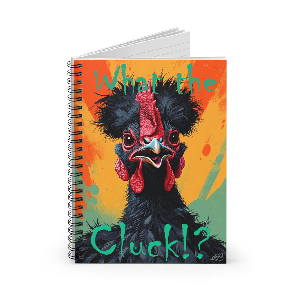 What The Cluck!? Spiral Notebook