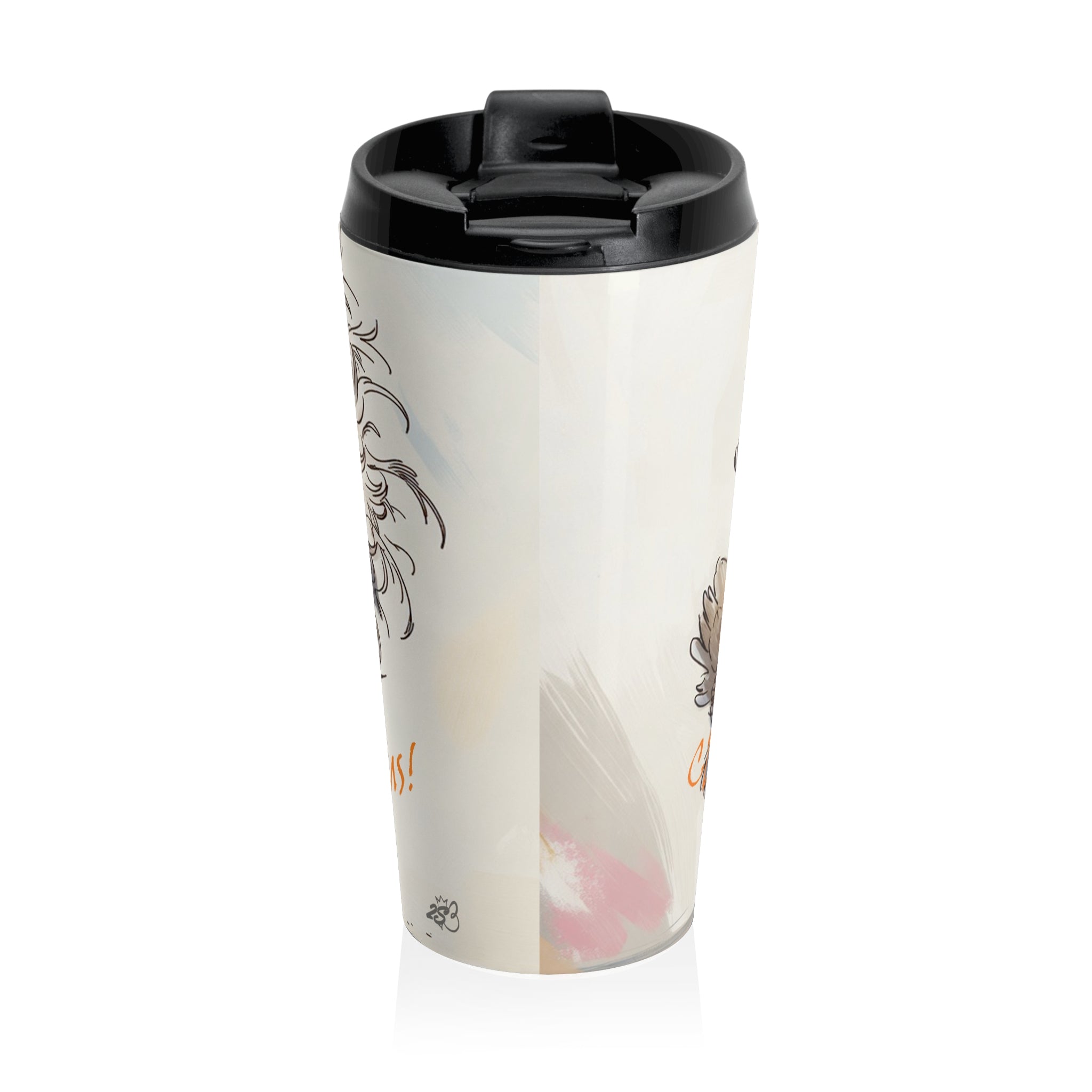 Cluck Off. I'm Fabulous. 15 oz Stainless Steel Travel Mug
