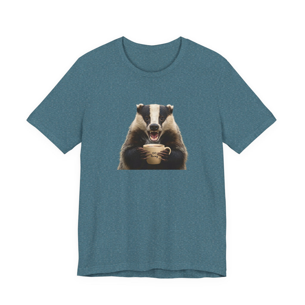 Angry Badger “Go Away” T-Shirt – For When You’re Out of Coffee and Patience- Gift for coworkers and friends