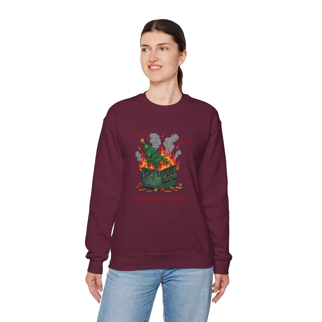 It’s Fine. I’m Fine. Everything’s Merry & Bright - Dumpster Fire Christmas Sweatshirt - 2SB Snark Shop