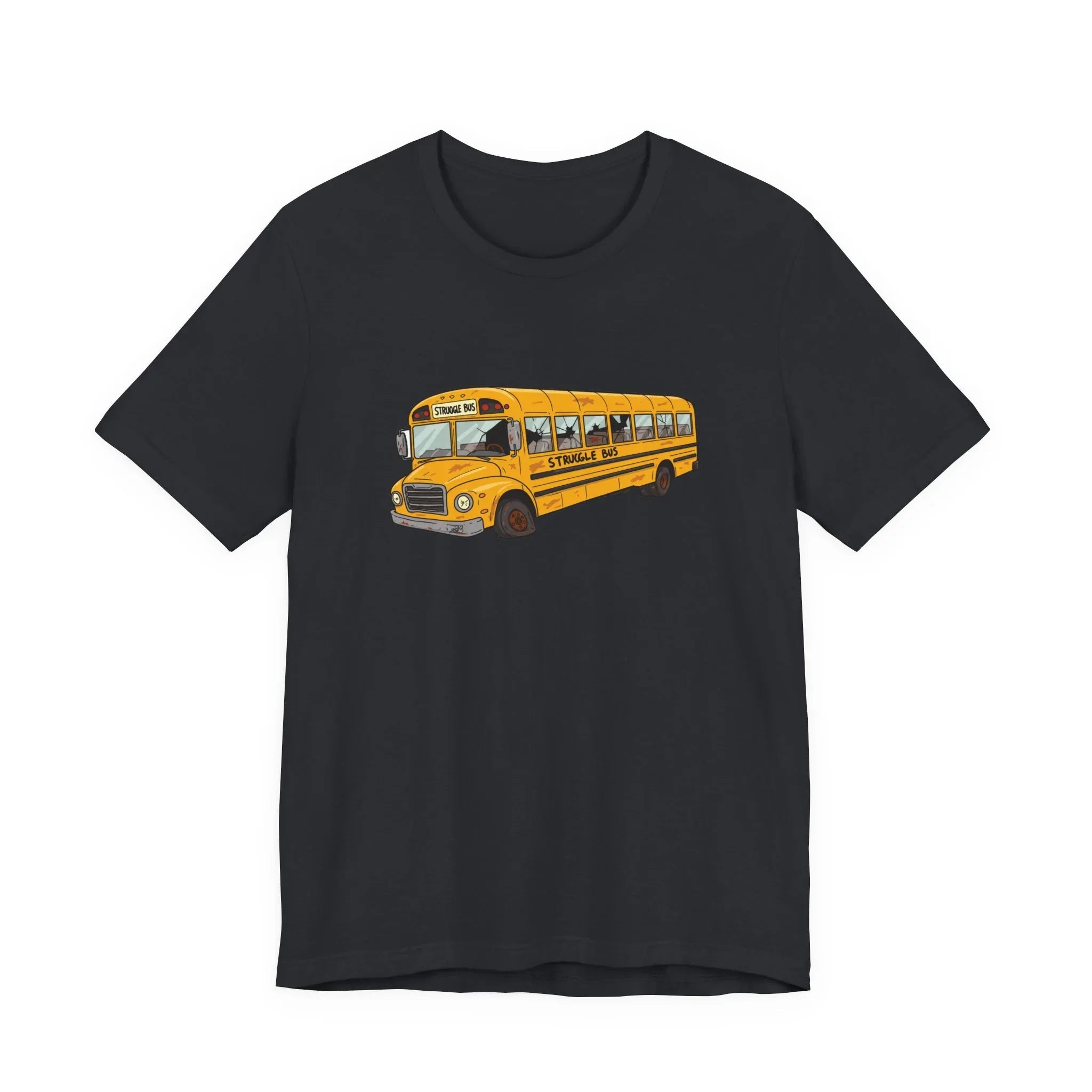 The Struggle Bus T-Shirt – All Aboard! For days when you can't even - 2SB Snark Shop