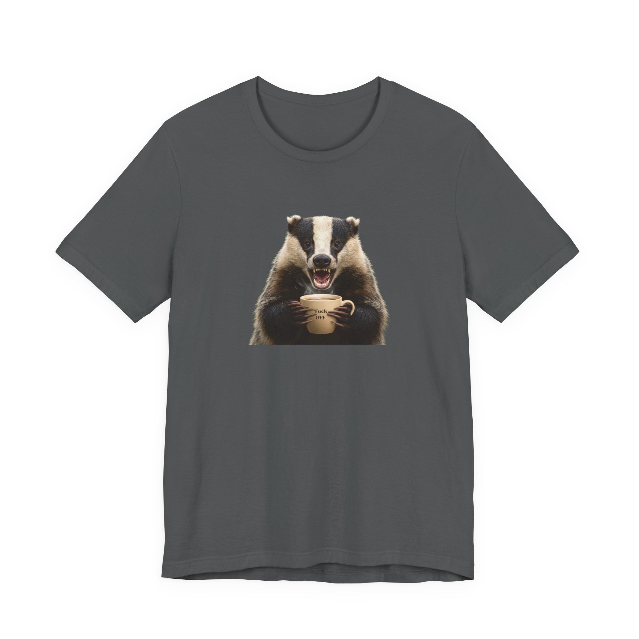 Angry Badger “Fuck Off” T-Shirt – Because Words Are Hard Before Caffeine- Unisex Short Sleeve T-Shirt, Gift for friends and loved ones