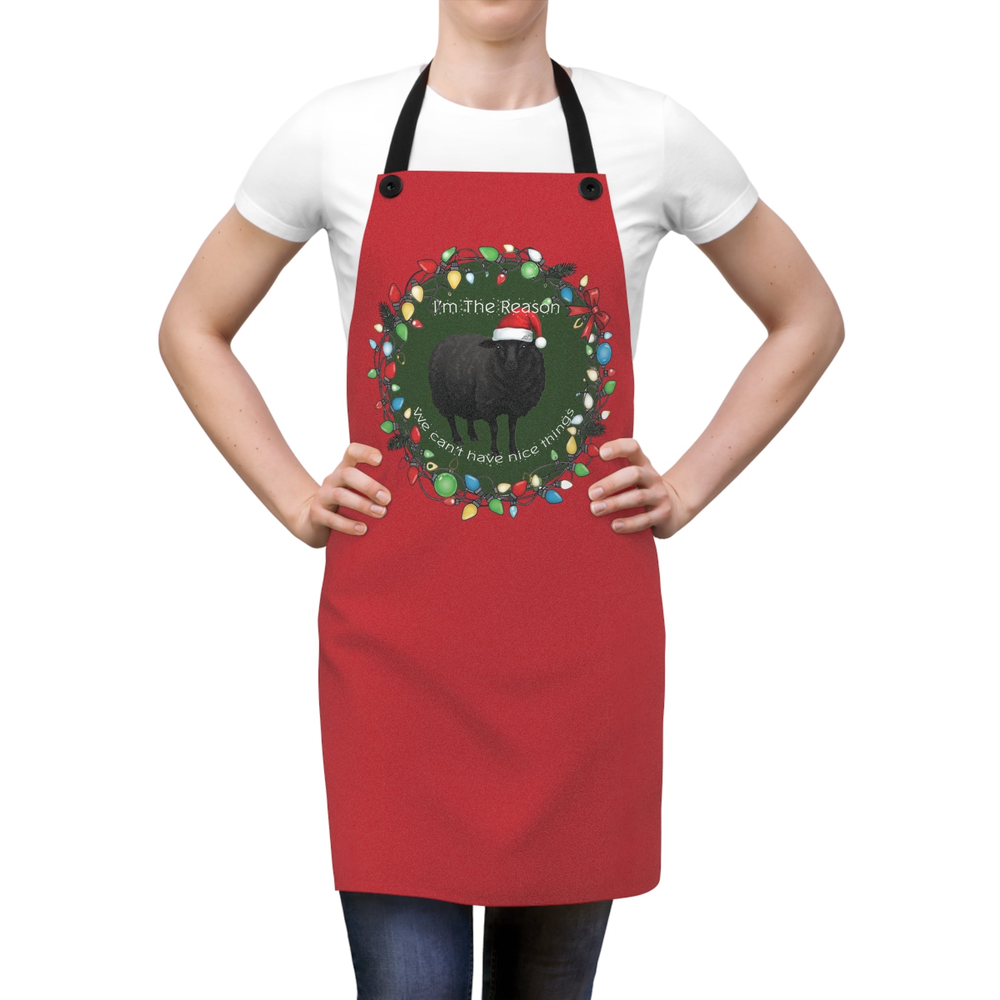 "I'm the Reason We Can't Have Nice Things" “Official Holiday Shit-Starter Apron”-Gift for Family and Friends