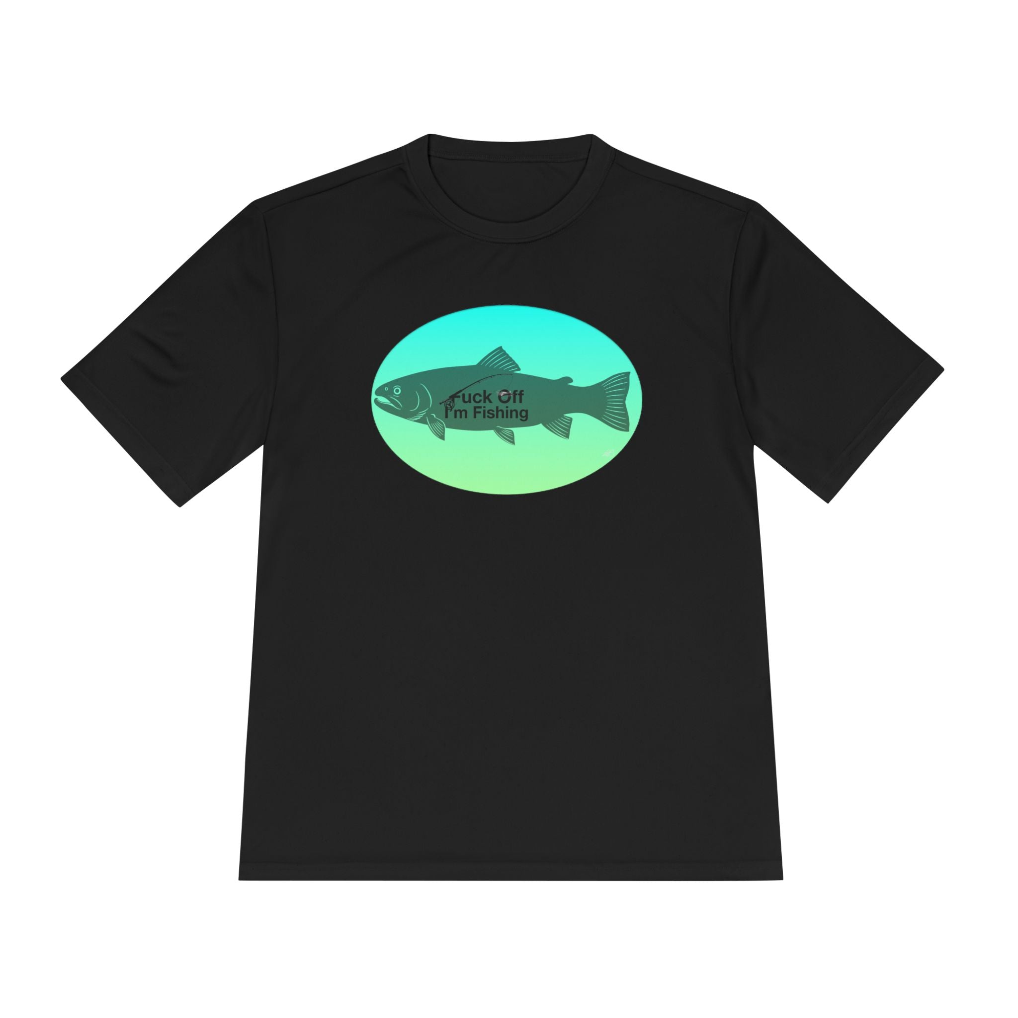 Funny Trout Fishing Shirt – Fuck Off I’m Fishing Tech Tee Unisex Moisture Wicking Tee