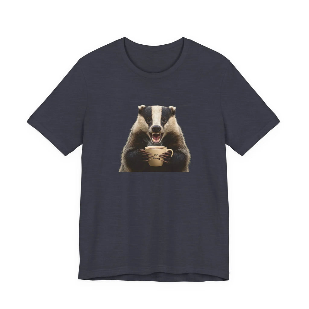 Angry Badger “Go Away” T-Shirt – For When You’re Out of Coffee and Patience- Gift for coworkers and friends - 2SB Snark Shop