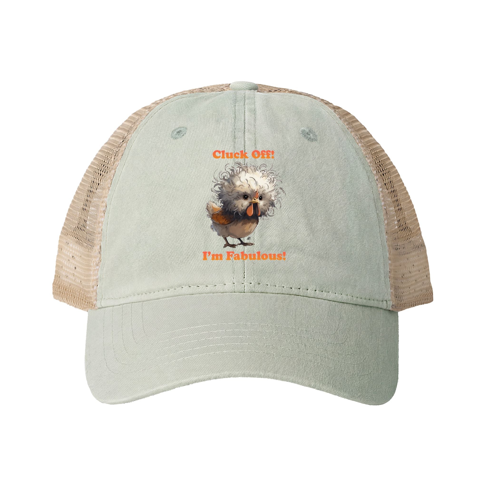 Cluck Off I'm Fabulous Washed Mesh Back Cap