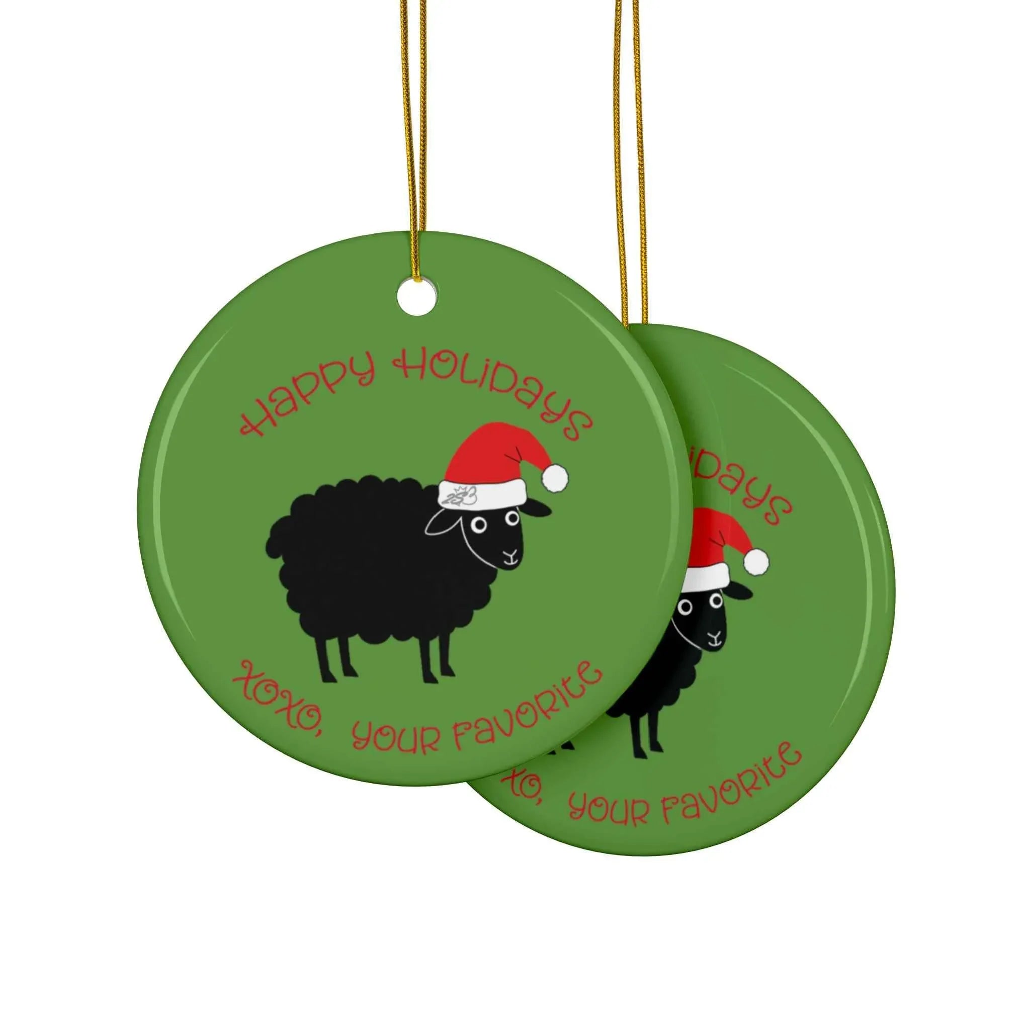 Happy Holidays Ceramic Ornament - From the Black Sheep (Try Not to Miss Me Too Much) - 2SB Snark Shop