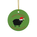 Happy Holidays Ceramic Ornament - From the Black Sheep (Try Not to Miss Me Too Much) - 2SB Snark Shop