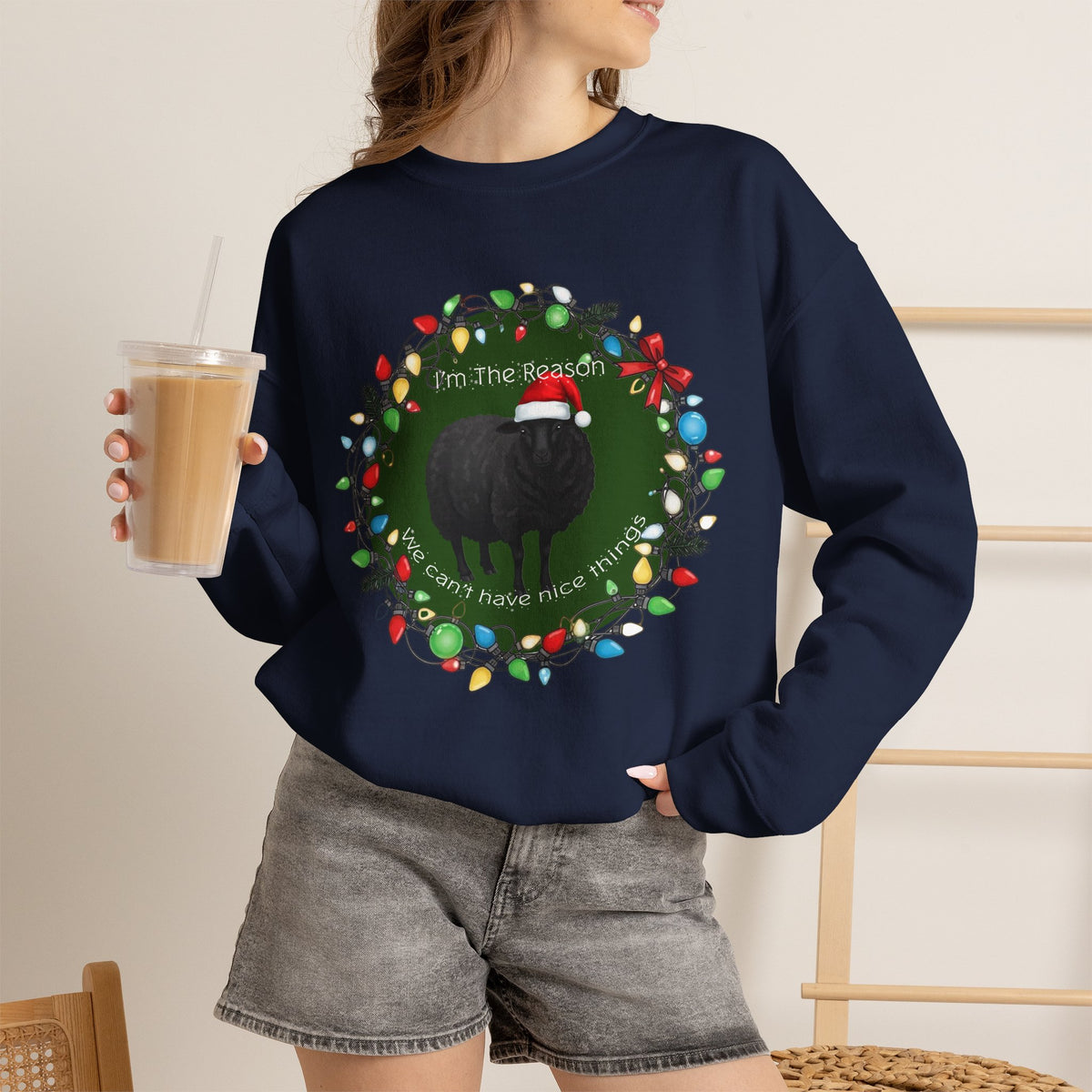 I’m the Reason We Can’t Have Nice Things Black Sheep Christmas Crewneck Sweatshirt | Funny Holiday Sweatshirt