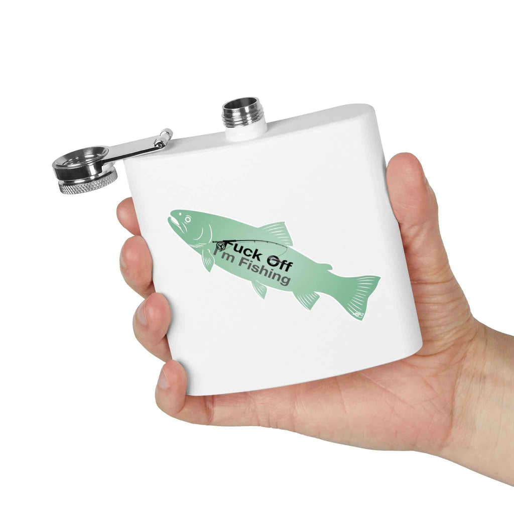 Fuck Off I'm Fishing Flask 6oz - Snarky Trout Fishing Flask - Funny Angler Gift
