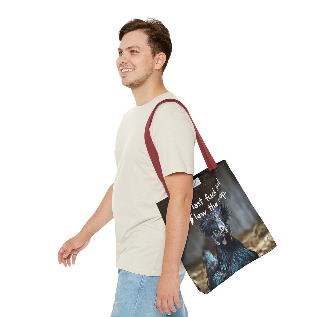 Oh Look My Last Fuck Just Flew The Coop Tote Bag (AOP)