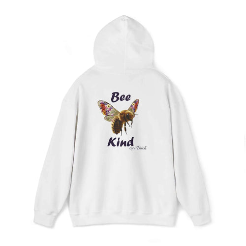 Funny Bee Kind of a Bitch Hoodie | Cozy Sweatshirt Gift for Her - Bee Kind Hoodie - 2SB Snark Shop