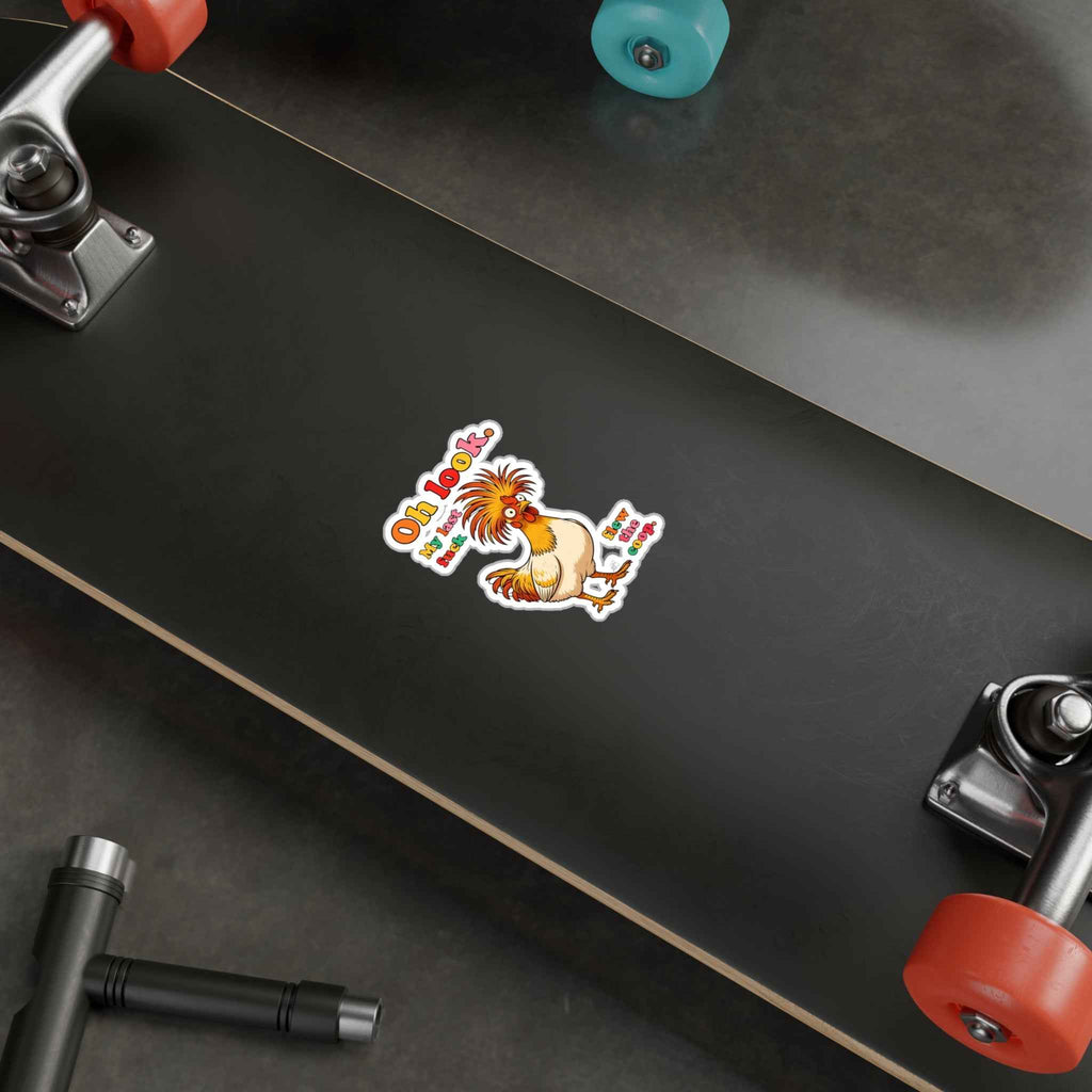 Oh Look. My Last Fuck Just Flew the Coop Brightly Colored Kiss-Cut Vinyl Decals
