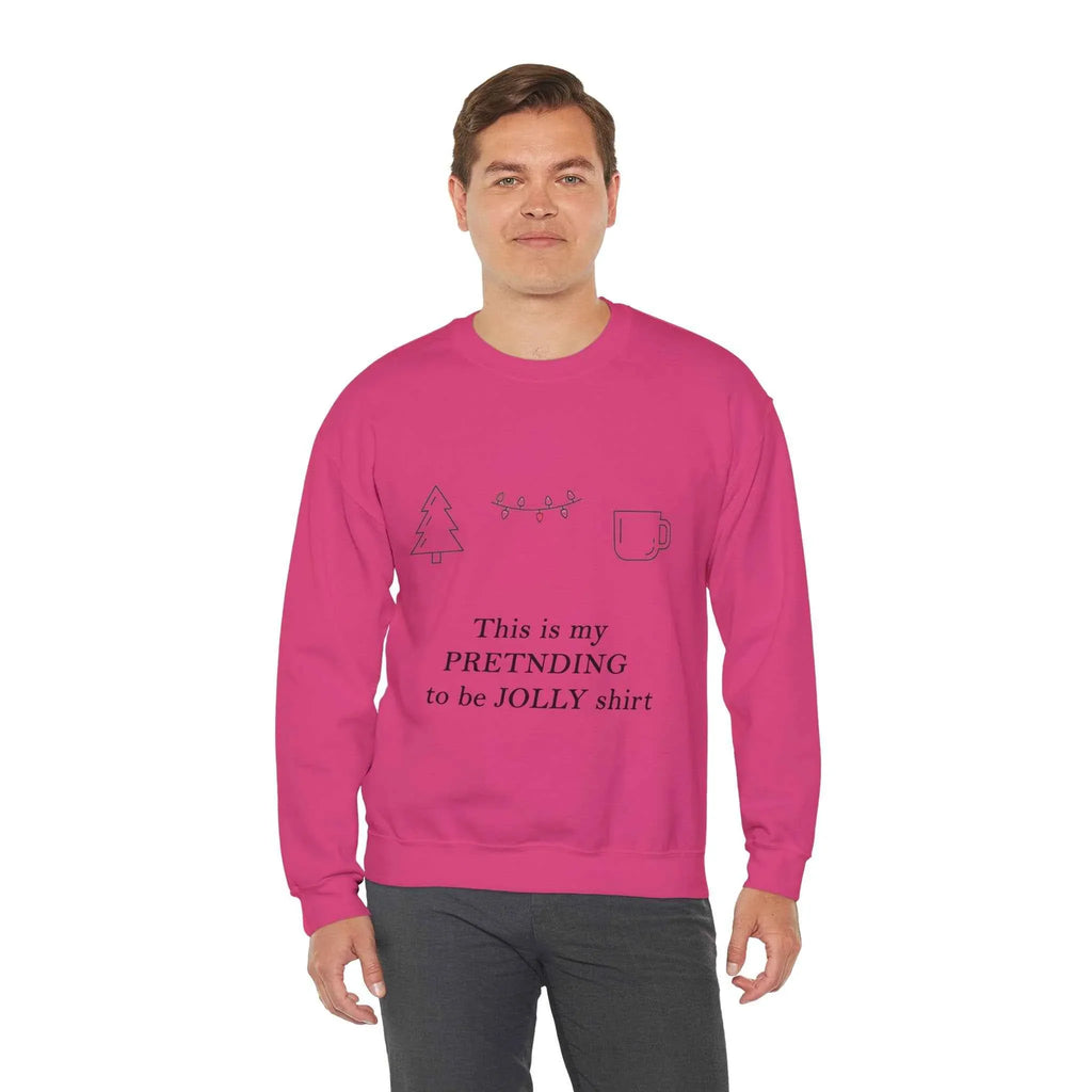 This Is My Pretending To Be Jolly Funny Christmas Sweatshirt - Minimalist Holiday Sweater - 2SB Snark Shop