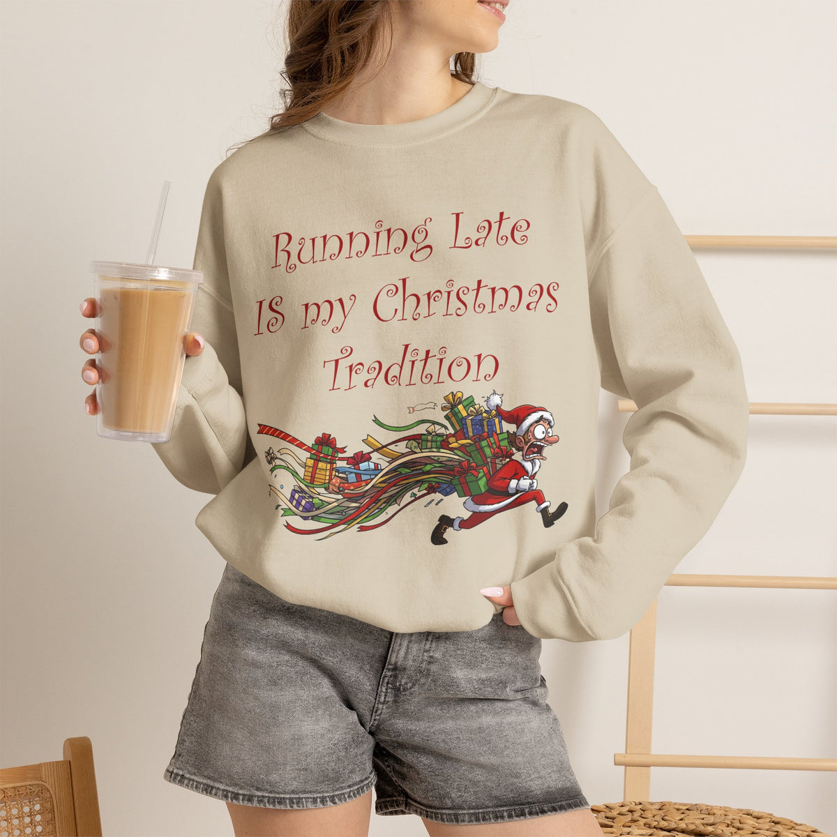 Running Late Is My Christmas Tradition Unisex Sweatshirt | Funny Christmas Holiday Sweatshirt