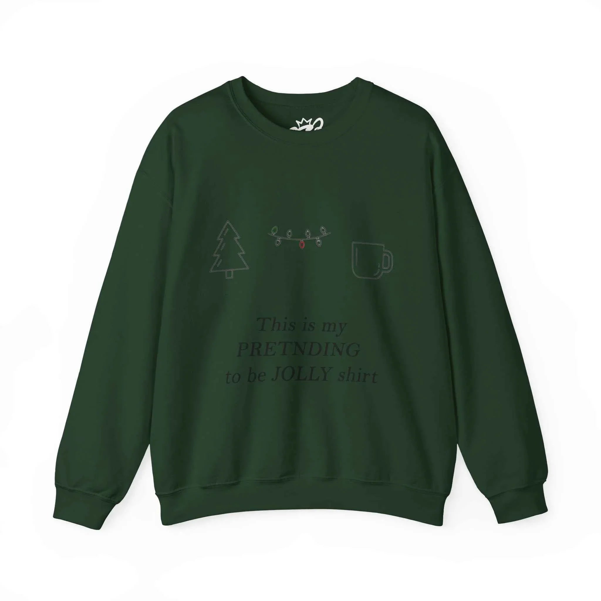 This Is My Pretending To Be Jolly Funny Christmas Sweatshirt - Minimalist Holiday Sweater - 2SB Snark Shop