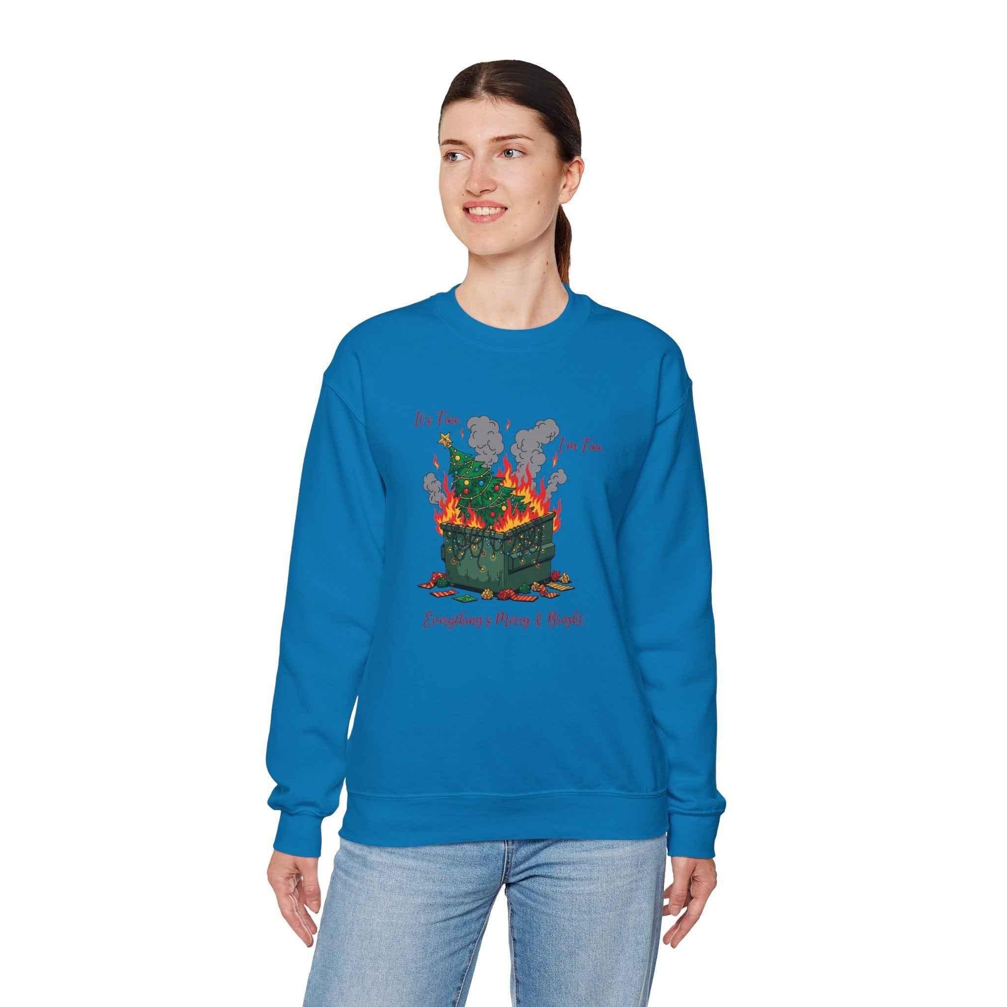 It’s Fine. I’m Fine. Everything’s Merry & Bright - Dumpster Fire Christmas Sweatshirt - 2SB Snark Shop