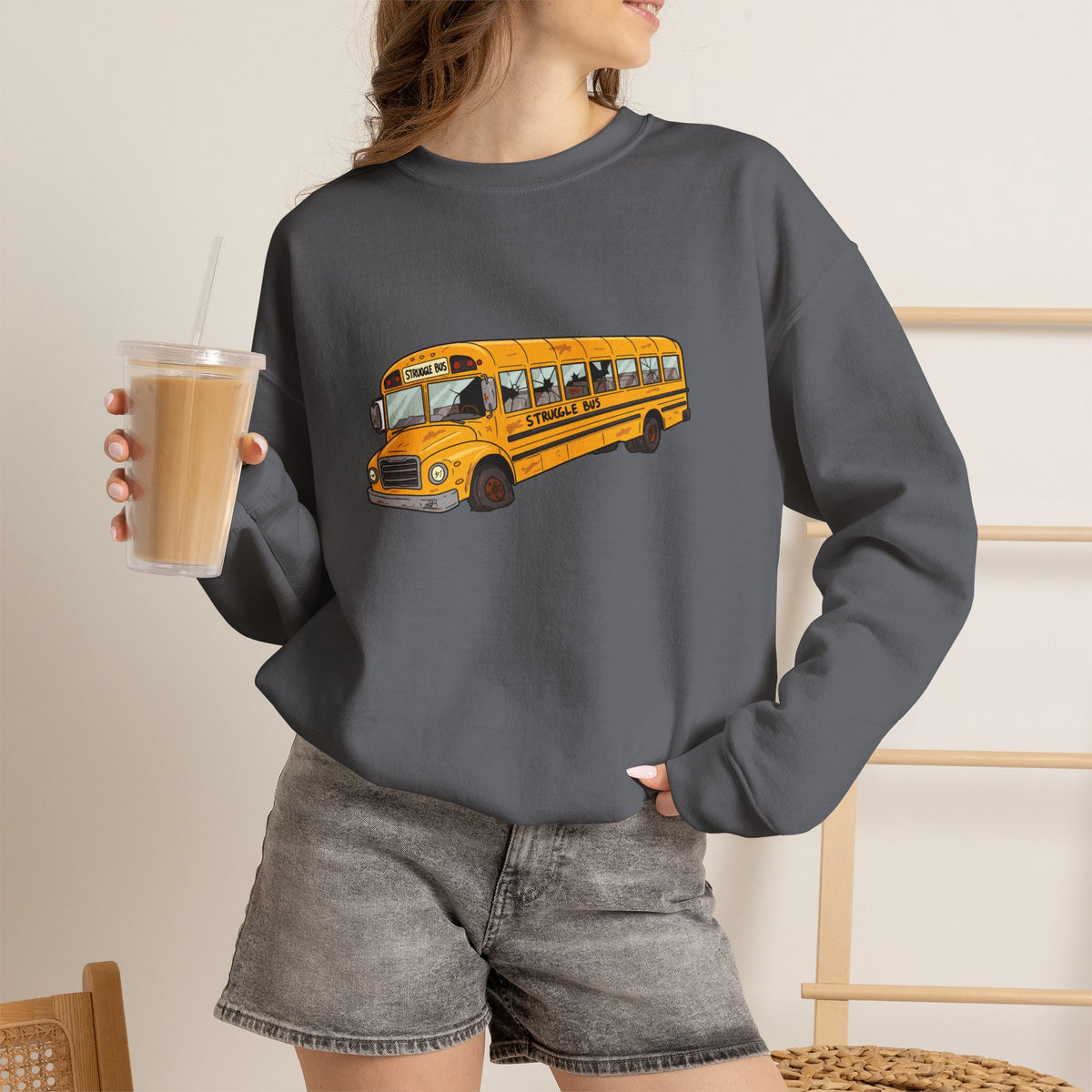 Struggle Bus Crewneck Sweatshirt | Funny Sarcastic Sweatshirt