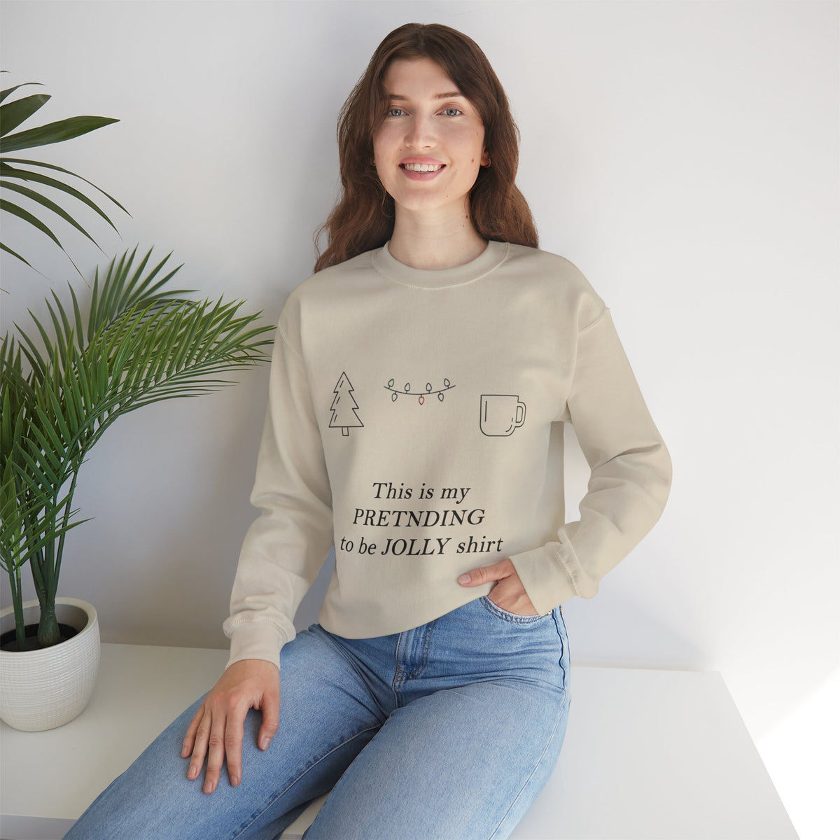 Pretending to Be Jolly Christmas Crewneck Sweatshirt | Funny Sarcastic Holiday Sweatshirt