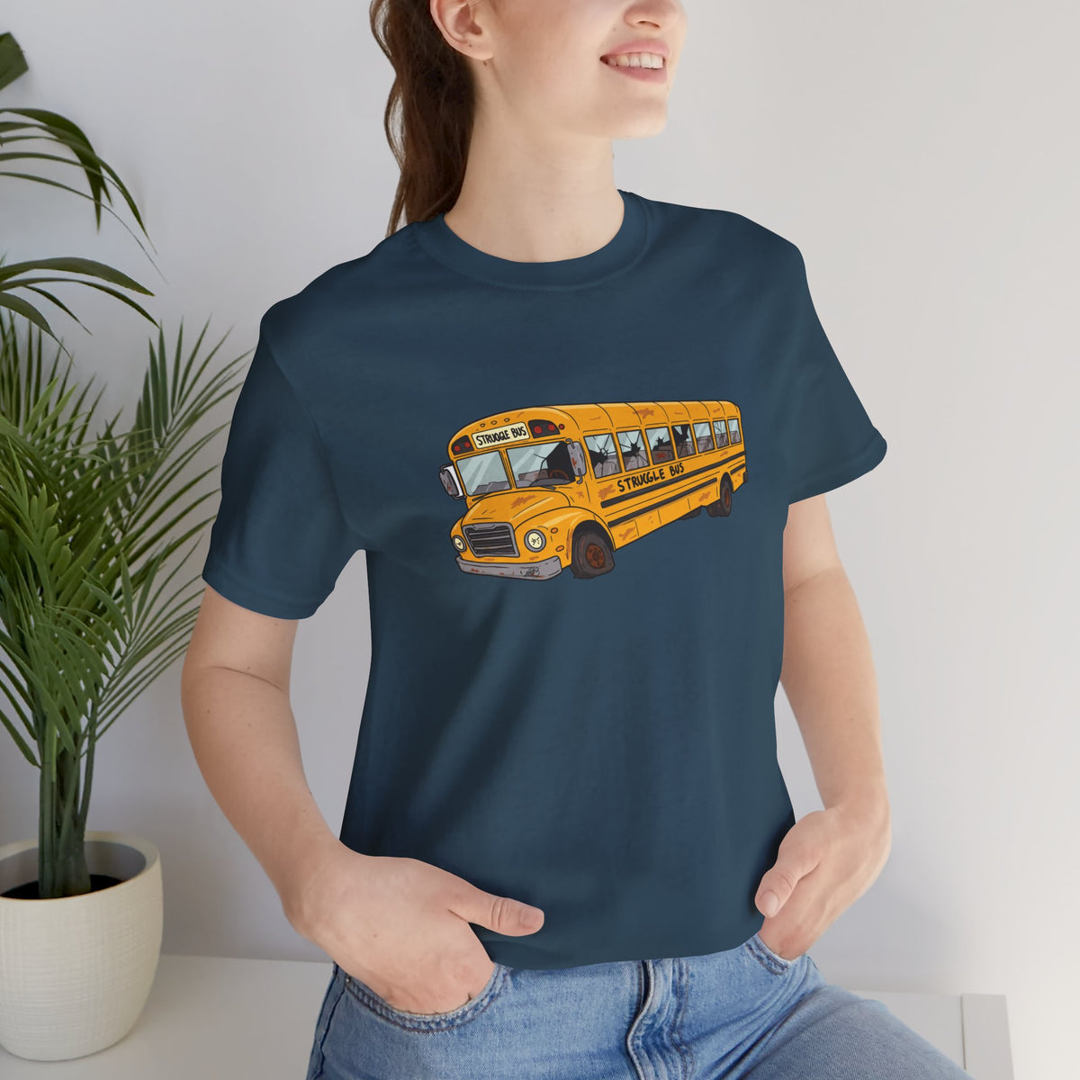 Struggle Bus Unisex T-Shirt | Funny Sarcastic Life Humor Tee