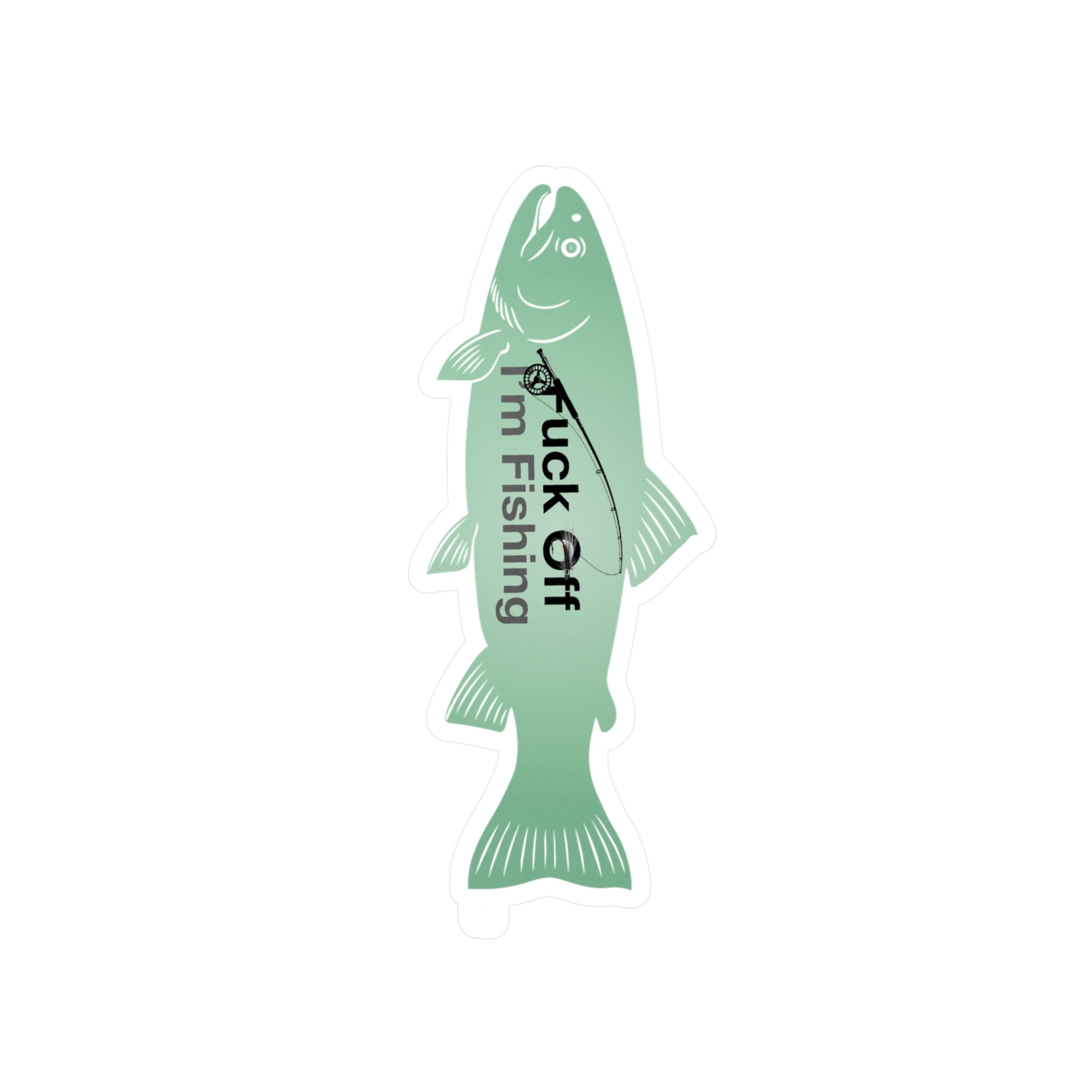 Fuck Off I'm Fishing Fish Shape Kiss-Cut Vinyl Decal