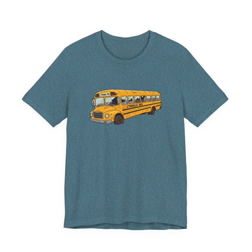 The Struggle Bus T-Shirt – All Aboard! For days when you can't even/ Funny gift/ Friends Coworkers