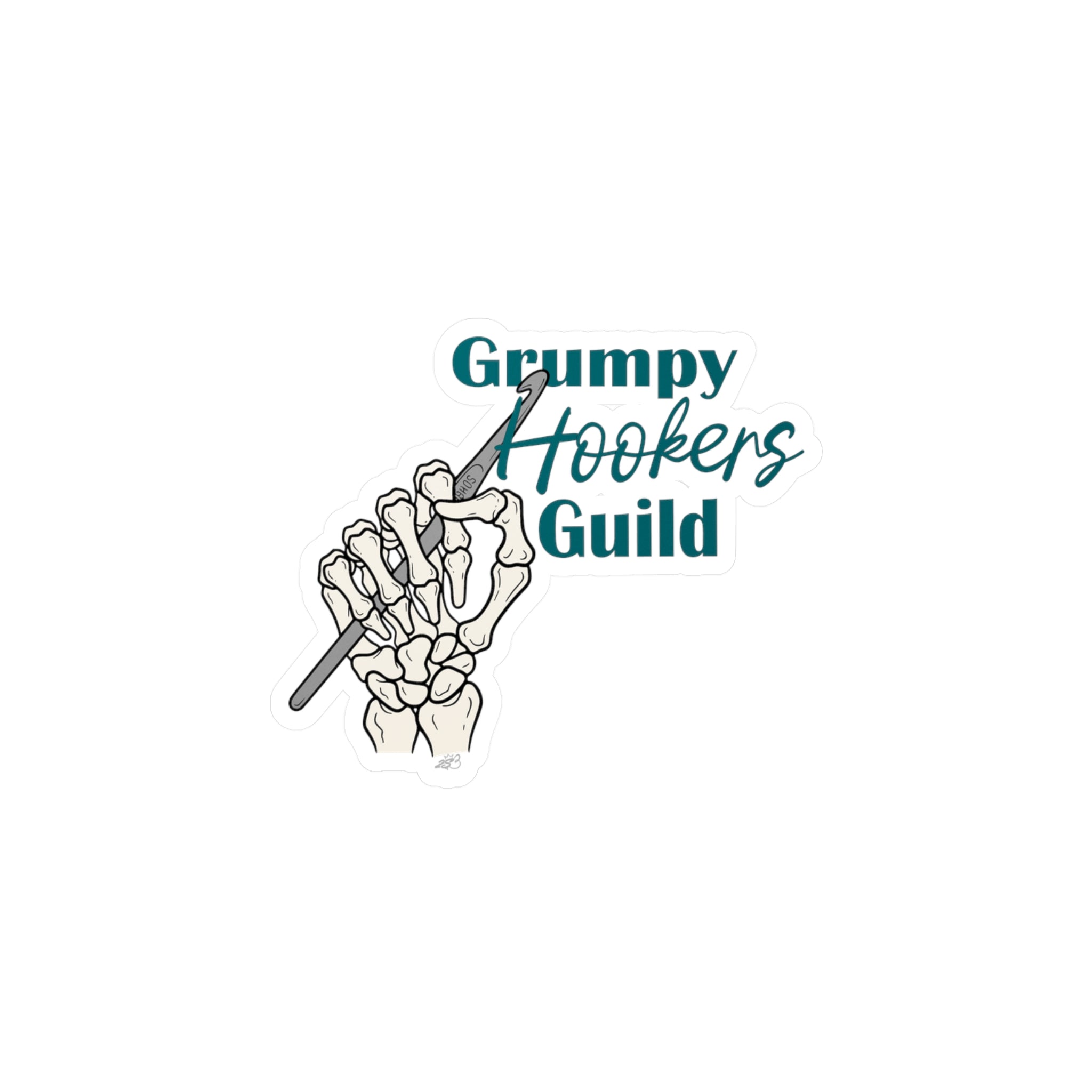 Grumpy Hookers Guild Decal - Skeleton Crochet Hand Teal Text Kiss Cut Vinyl Decal