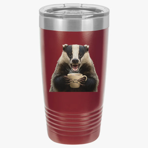 Angry Badger Insulated Tumbler 20oz - Caffeine First People Never - 2SB Snark Shop